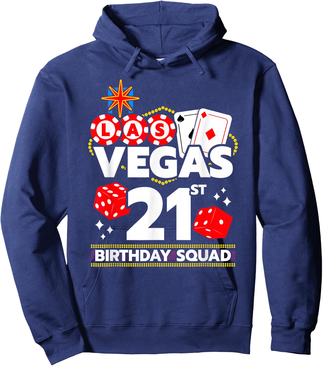 Vegas Birthday - Vegas 21st Birthday - Vegas Birthday Squad Hoodie - Hoodie | Navy