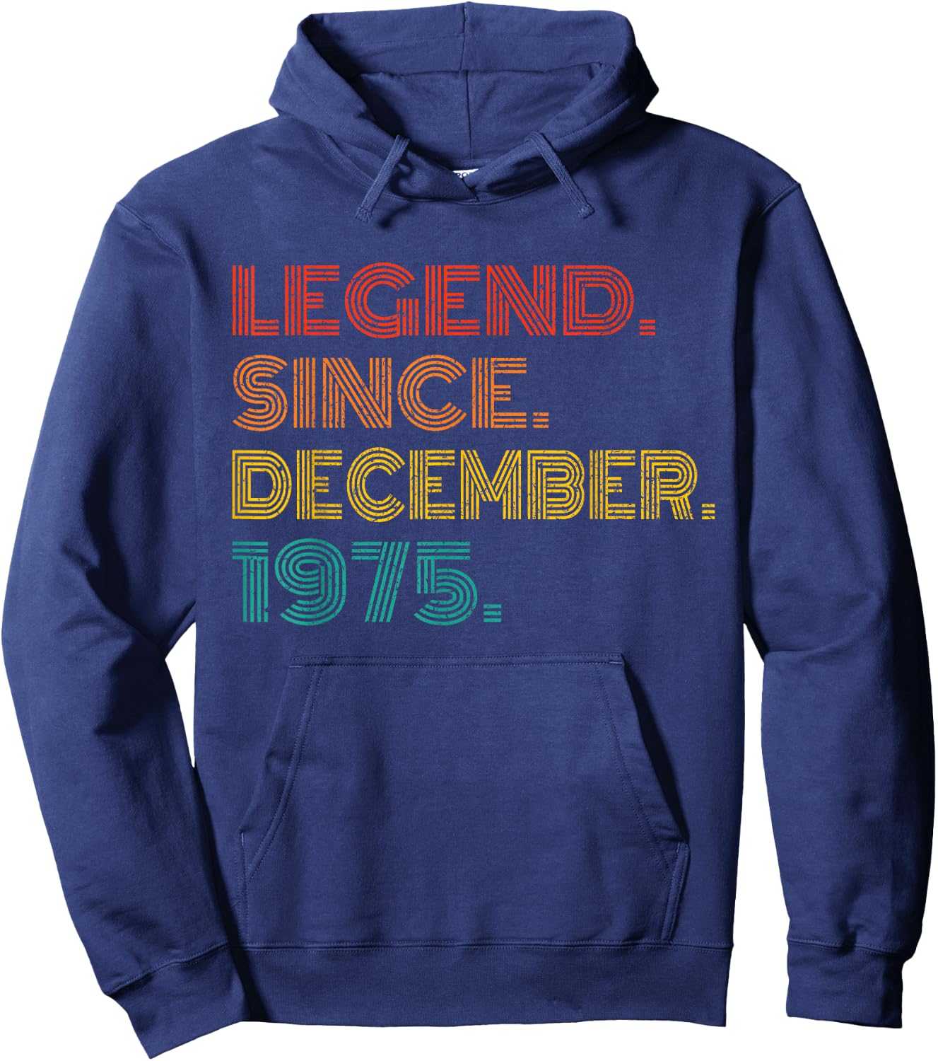 Legend Since December 1975 Men Women 1975 Birthday Vintage Hoodie - Hoodie | Navy