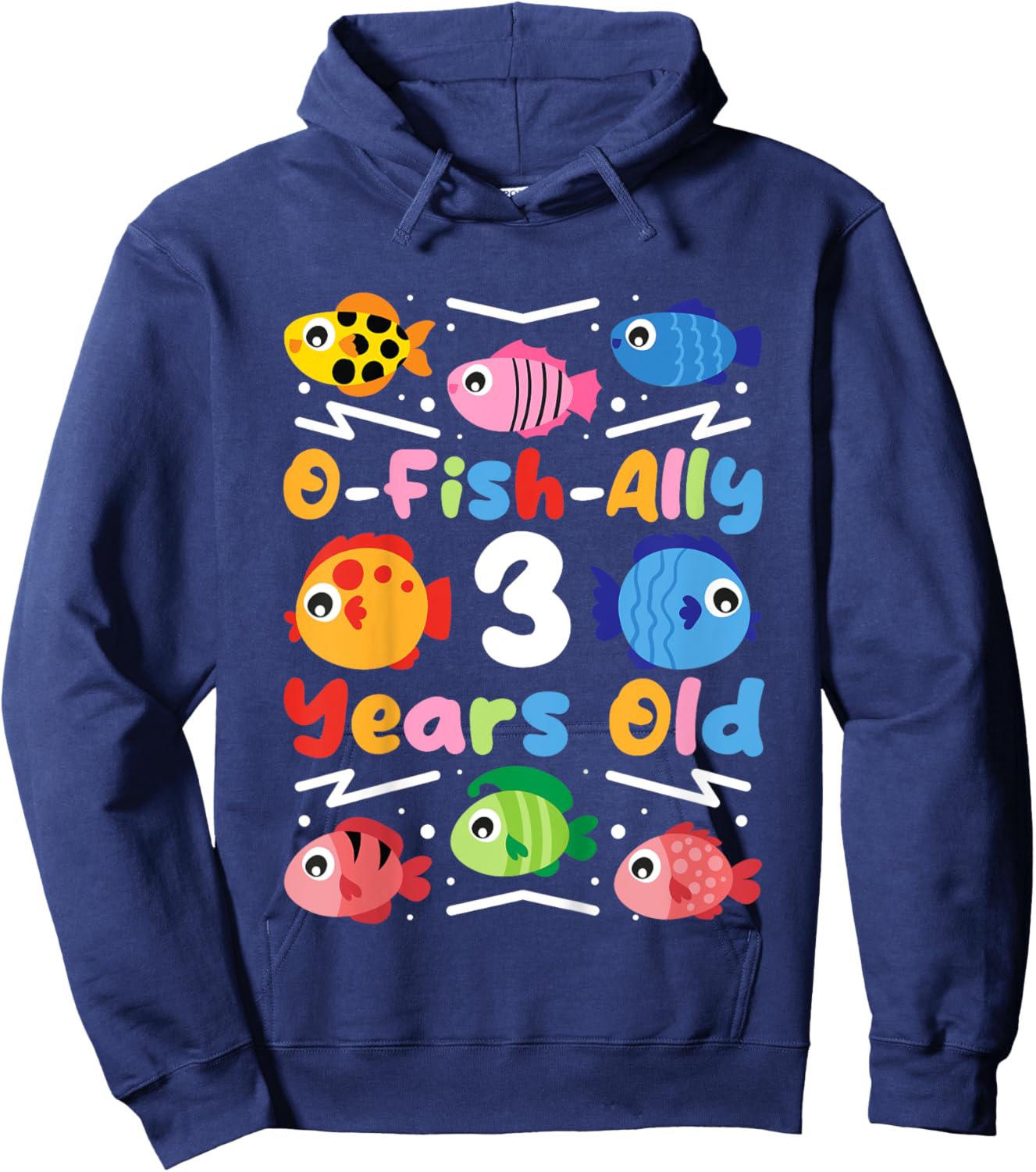 O-Fish-Ally 3 Years Old, Kids Fishing 3rd Birthday Hoodie - Hoodie | Navy