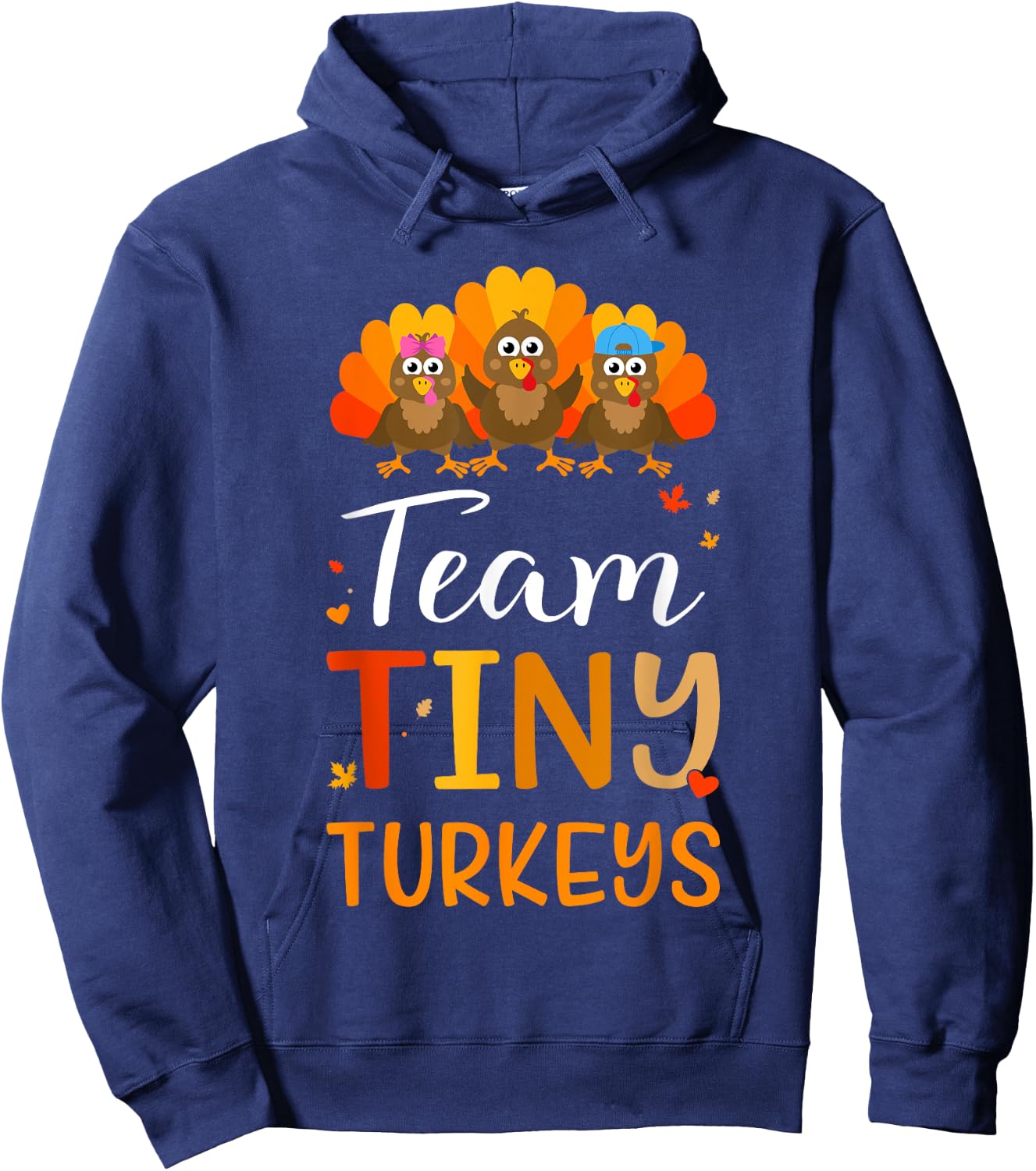 Team tiny turkeys for nicu nurse fall and thanksgiving Hoodie - Hoodie | Navy