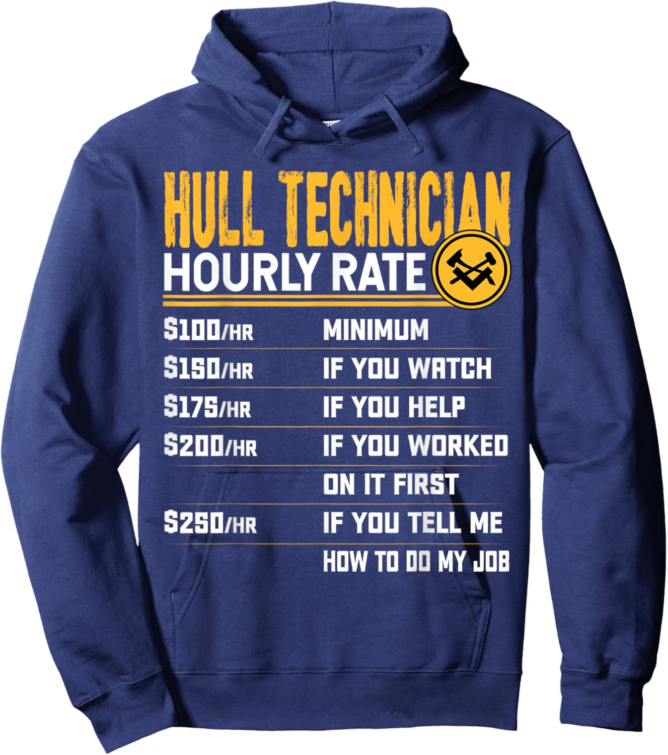 Hull Technician Hourly Rate - Funny Hull Mechanic Expert Hoodie - Hoodie | Navy