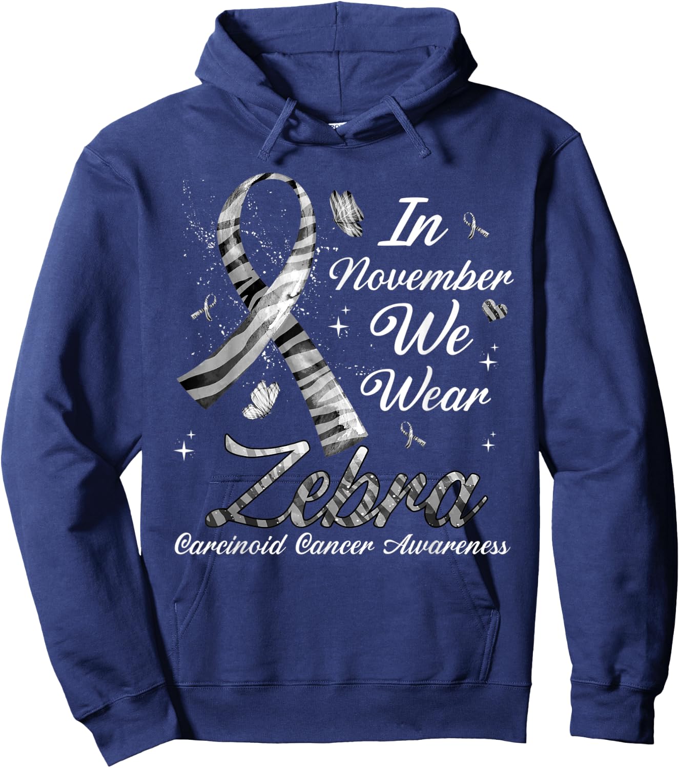 In November We Wear Zebra Carcinoid Cancer Awareness Hoodie - Hoodie | Navy