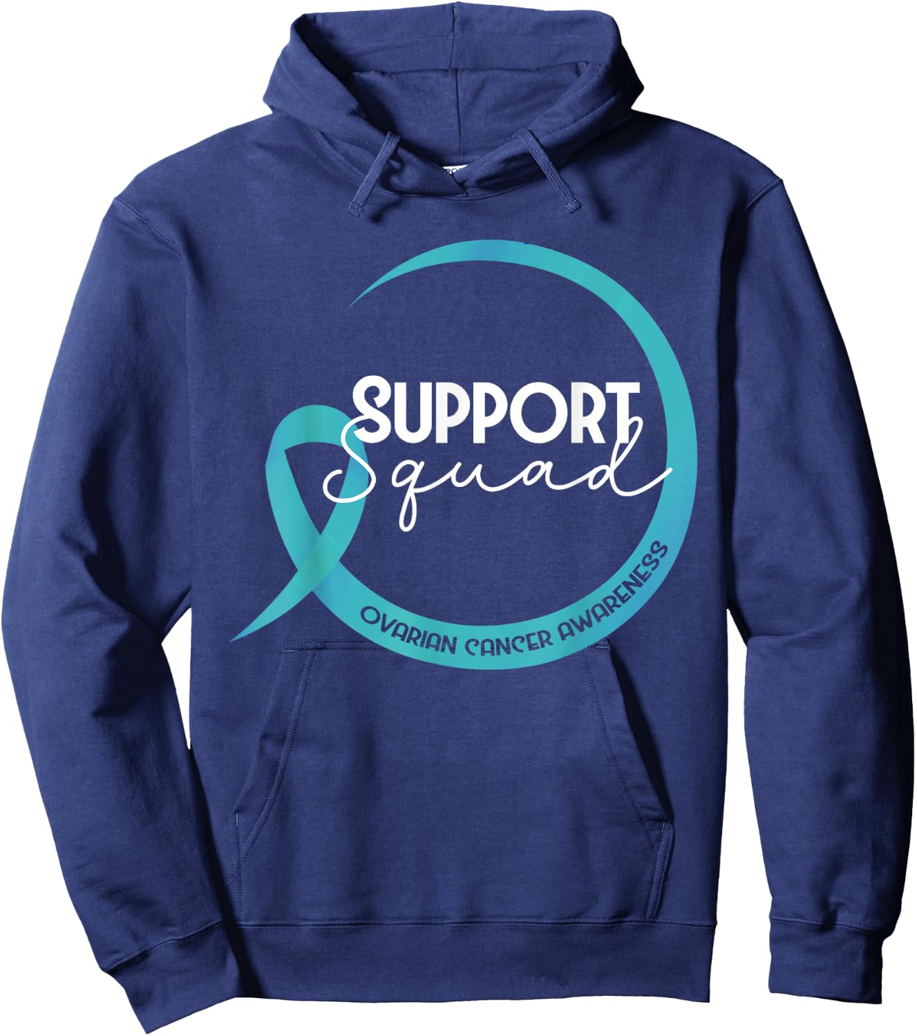 Ovarian Cancer Awareness Teal Ribbon Support Squad Hoodie - Hoodie | Navy