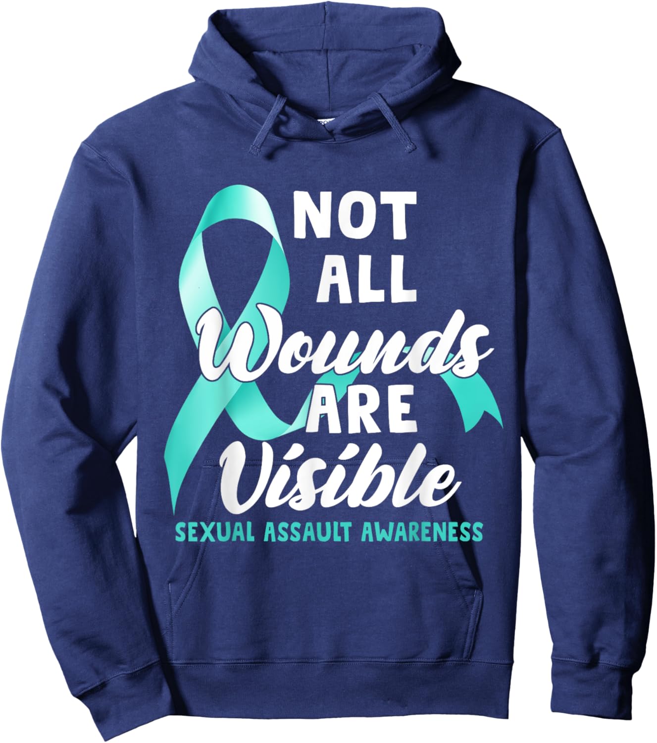 Not All Wounds Are Visible Sexual Assault Awareness Hoodie - Hoodie | Navy