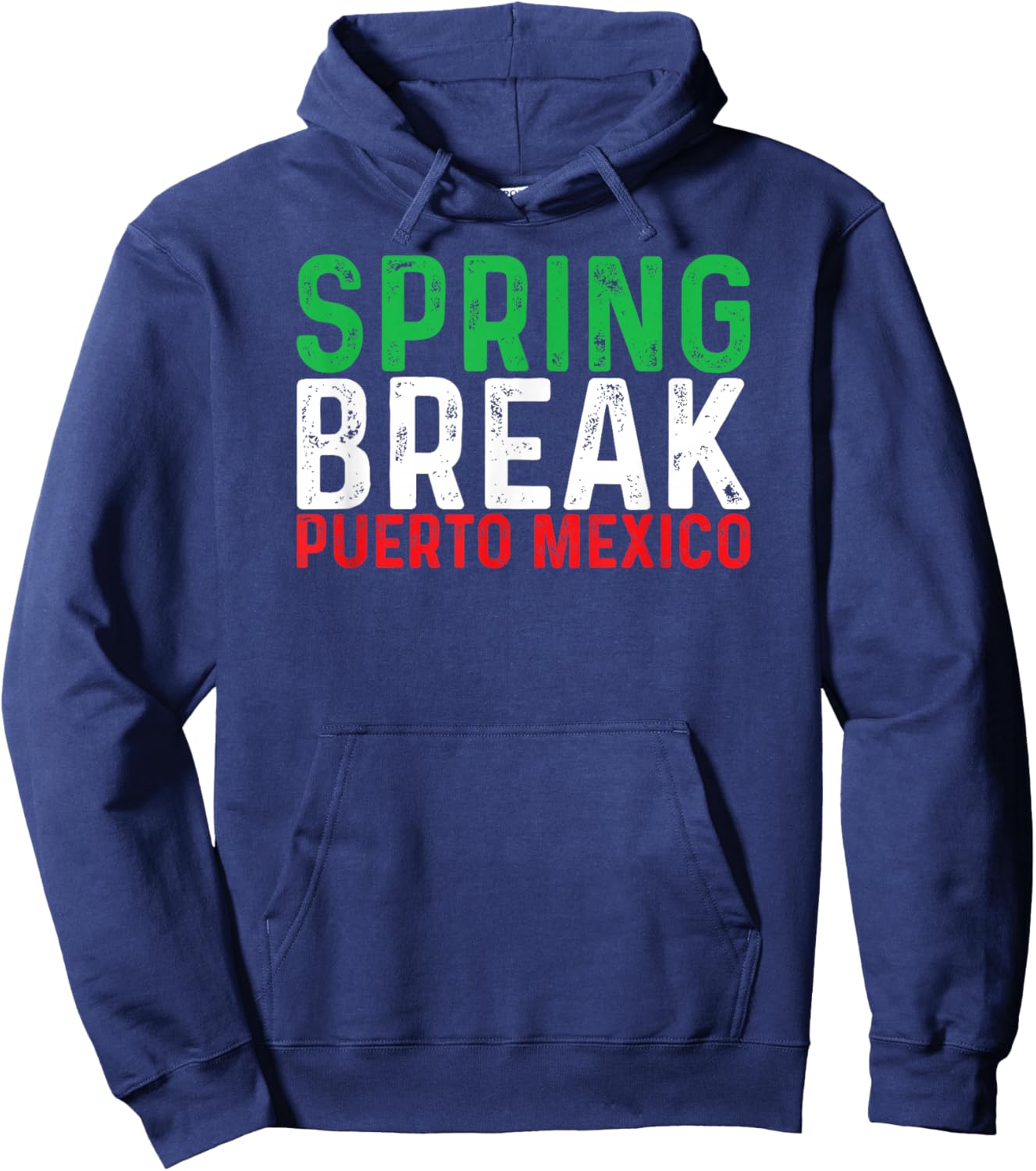 Funny Spring Break Puerto Mexico Hoodie - Hoodie | Navy
