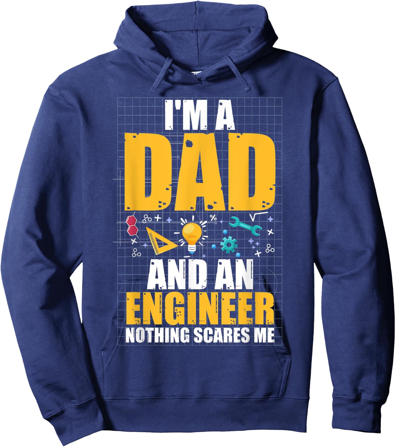I'm A Dad And Engineer Father Day Funny Engineering Hoodie - Hoodie | Navy