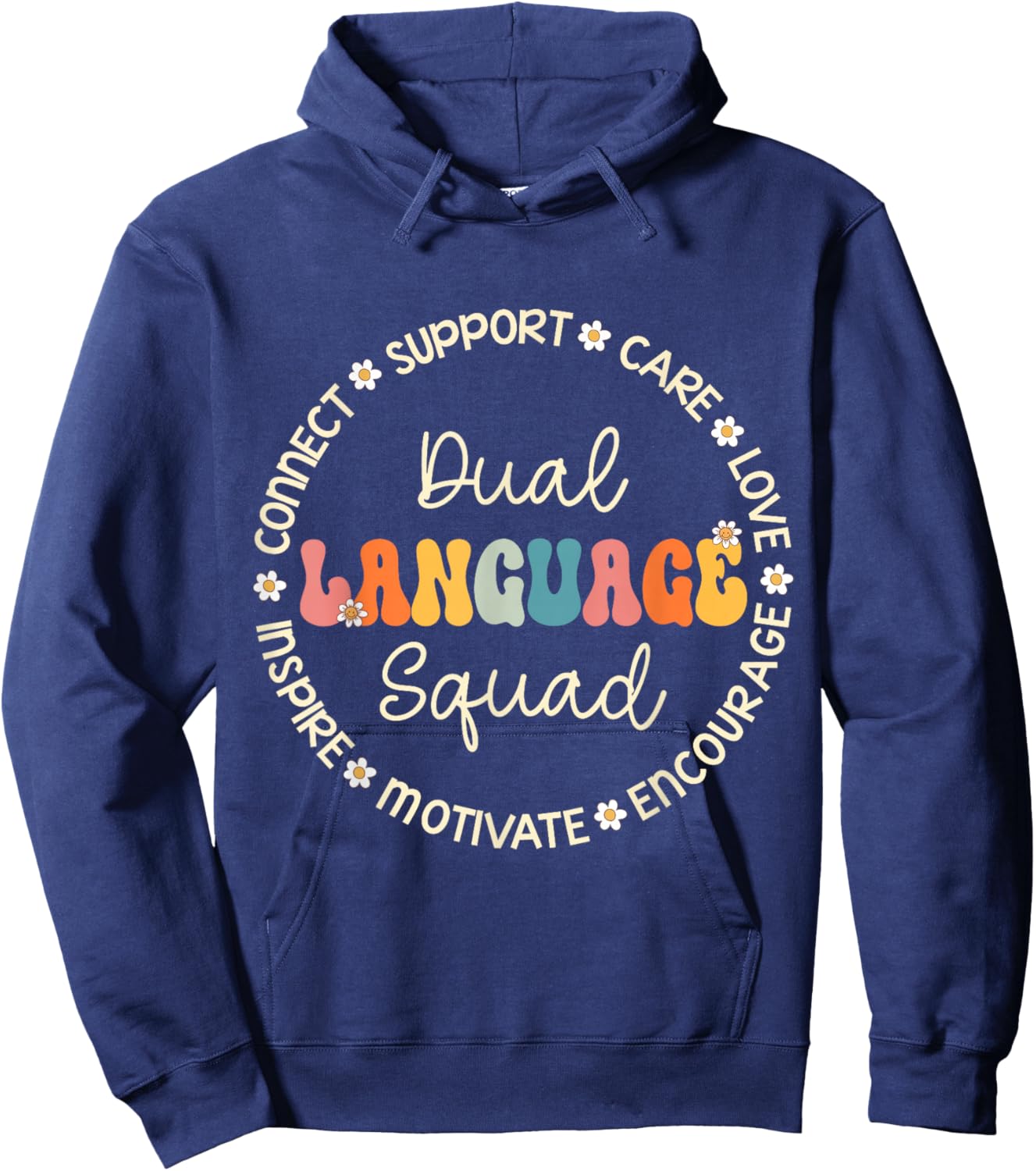 Dual Language Squad Appreciation Week Back to School Hoodie - Hoodie | Navy
