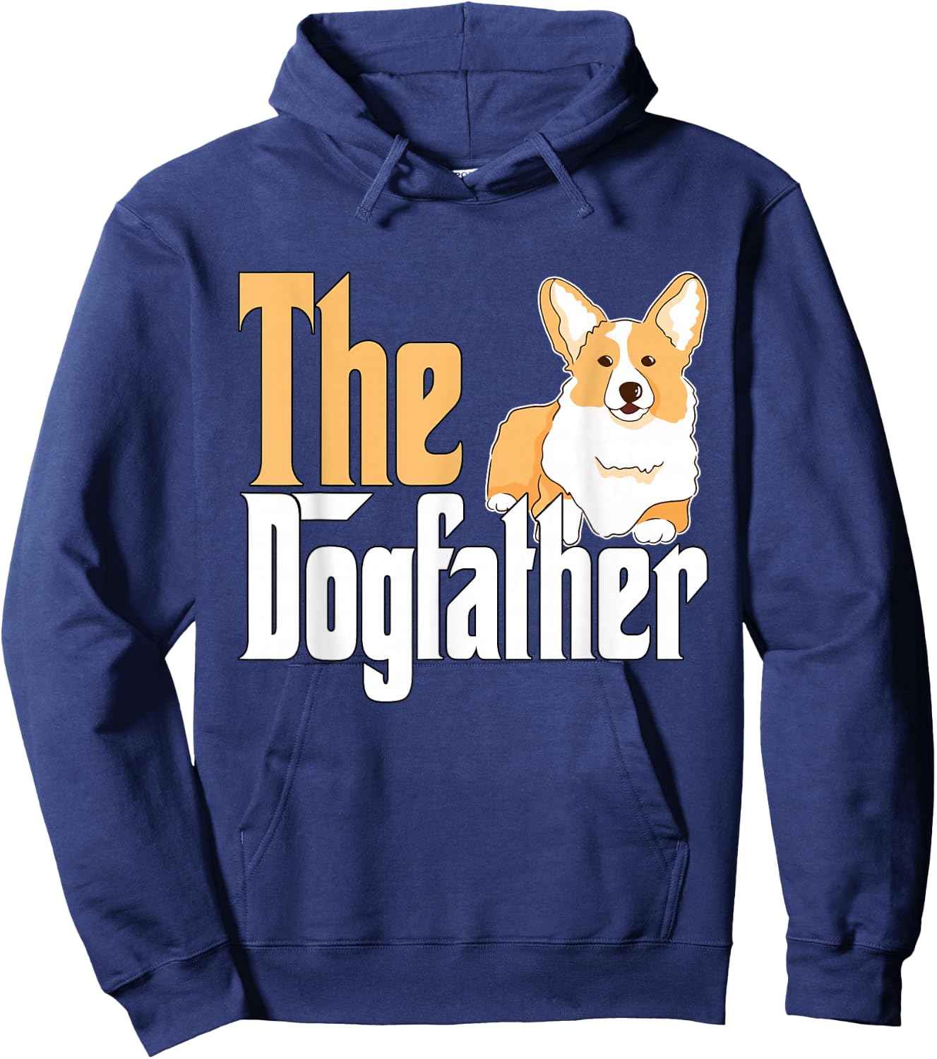 Corgi Dog Dad Dogfather Dogs Daddy Father Hoodie - Hoodie | Navy