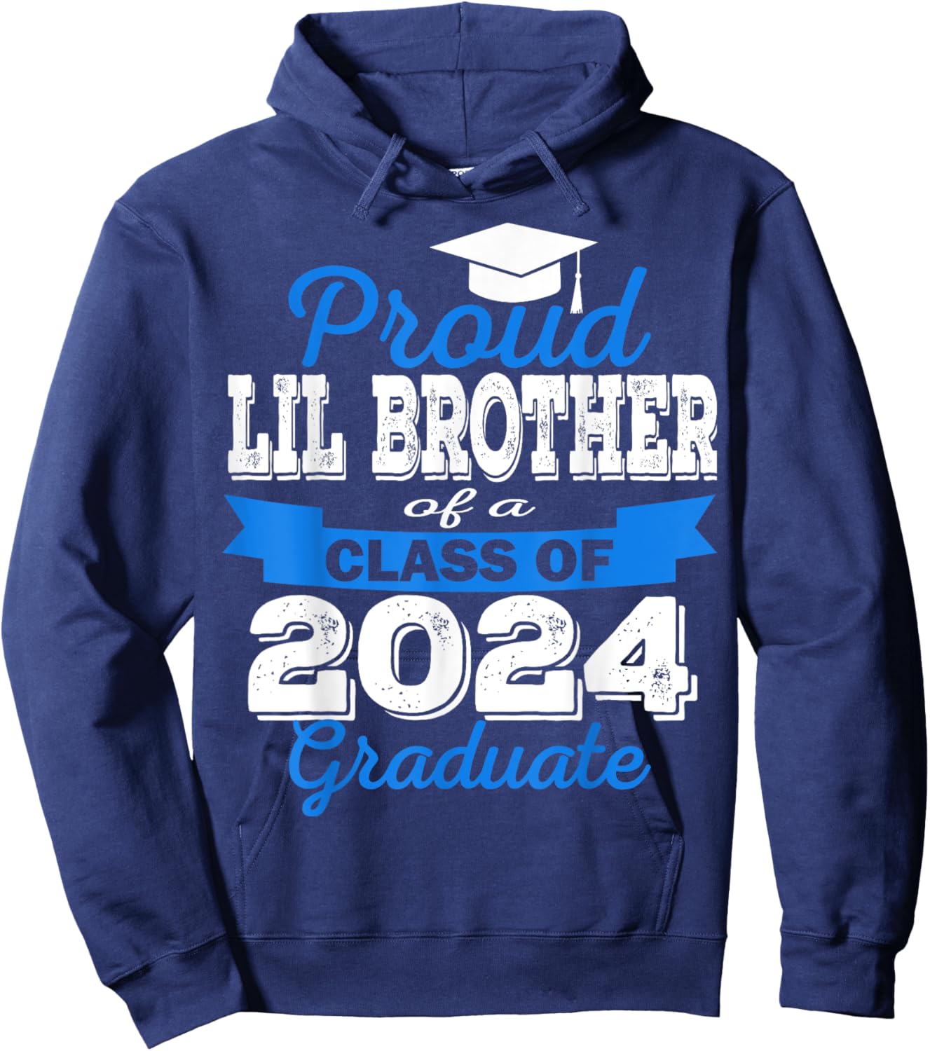 Super Proud Little Brother of 2024 Graduate Awesome Family Hoodie - Hoodie | Navy
