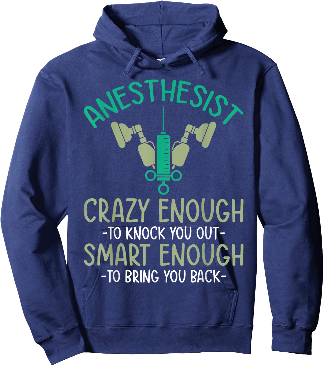 Anesthesia doctor anesthetist anesthesiology crna Hoodie - Hoodie | Navy