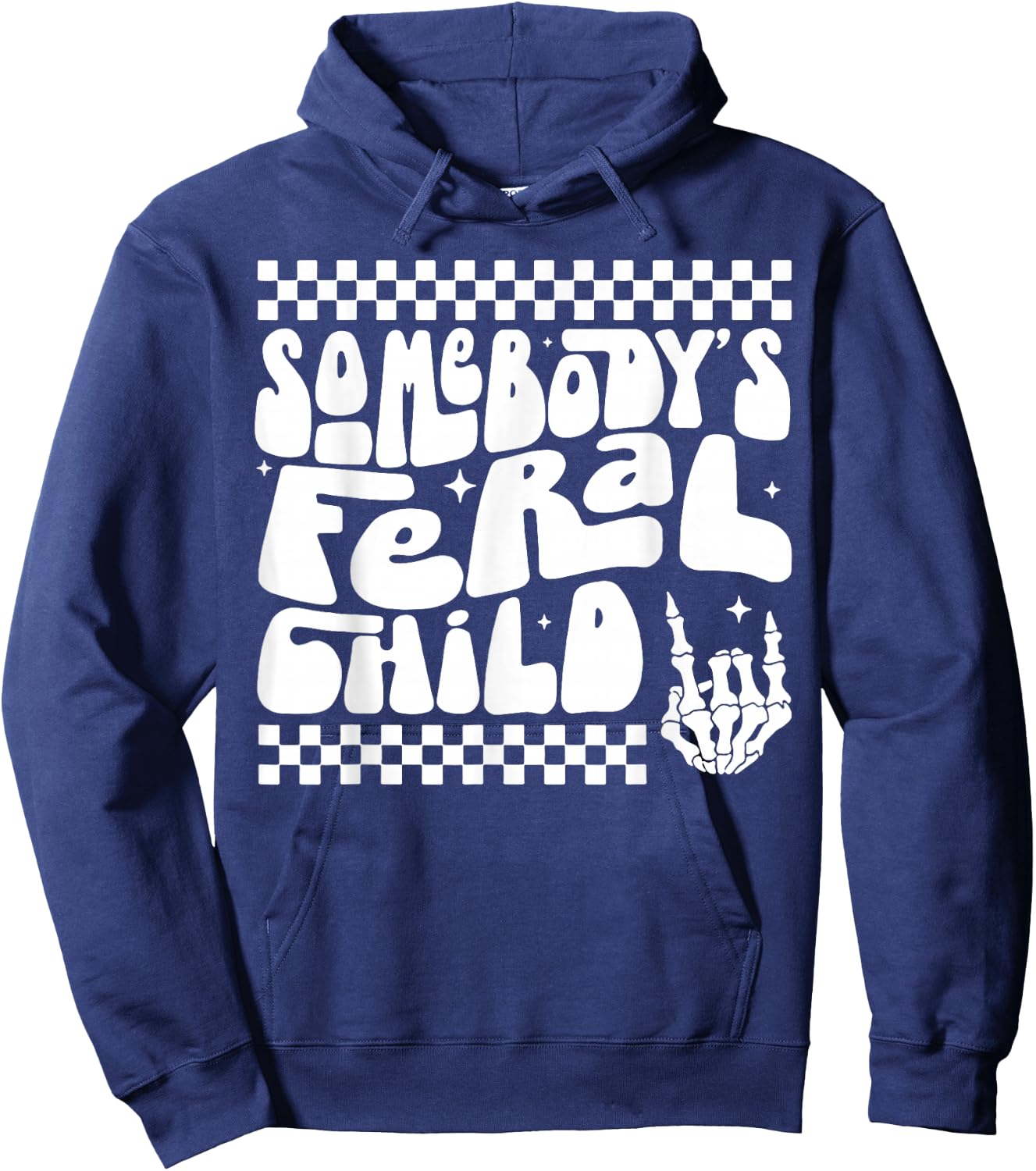 Somebody's Feral Child Hoodie - Hoodie | Navy