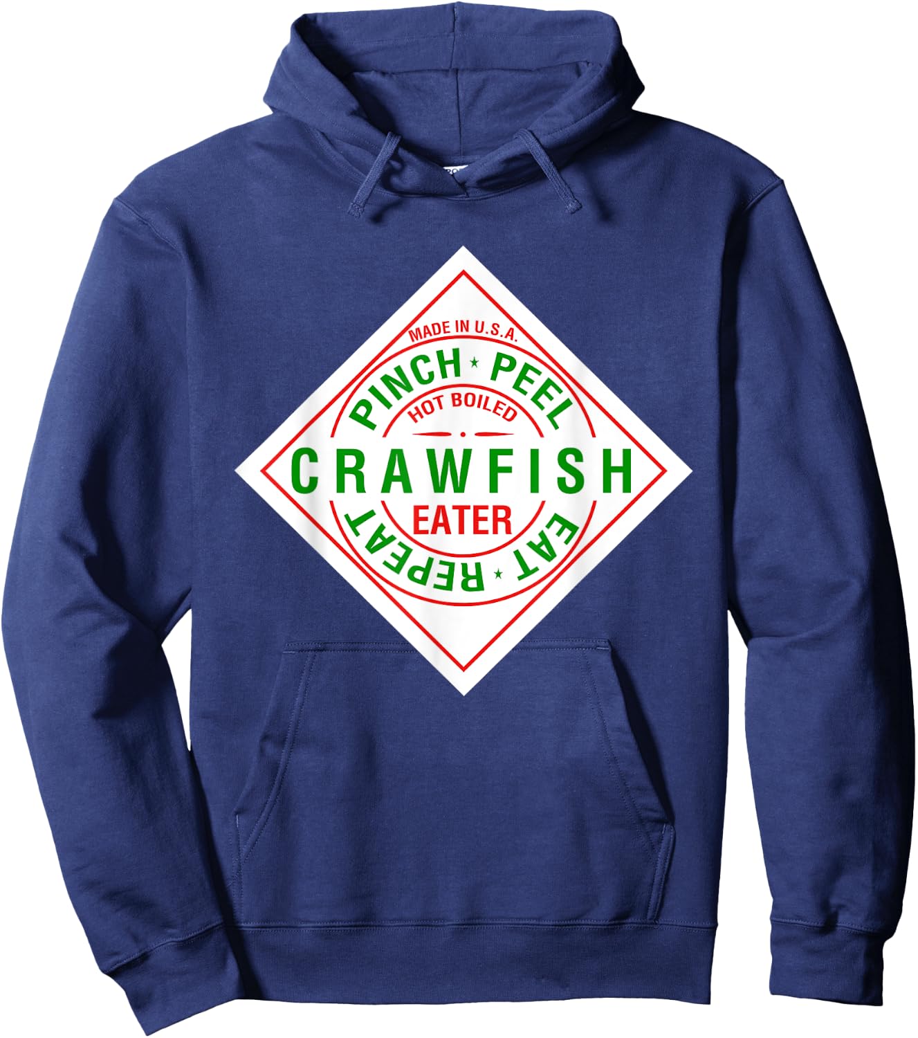 Crawfish Pinch Peel Eat Repeat - Crawdaddy Hot Sauce Parody Hoodie - Hoodie | Navy