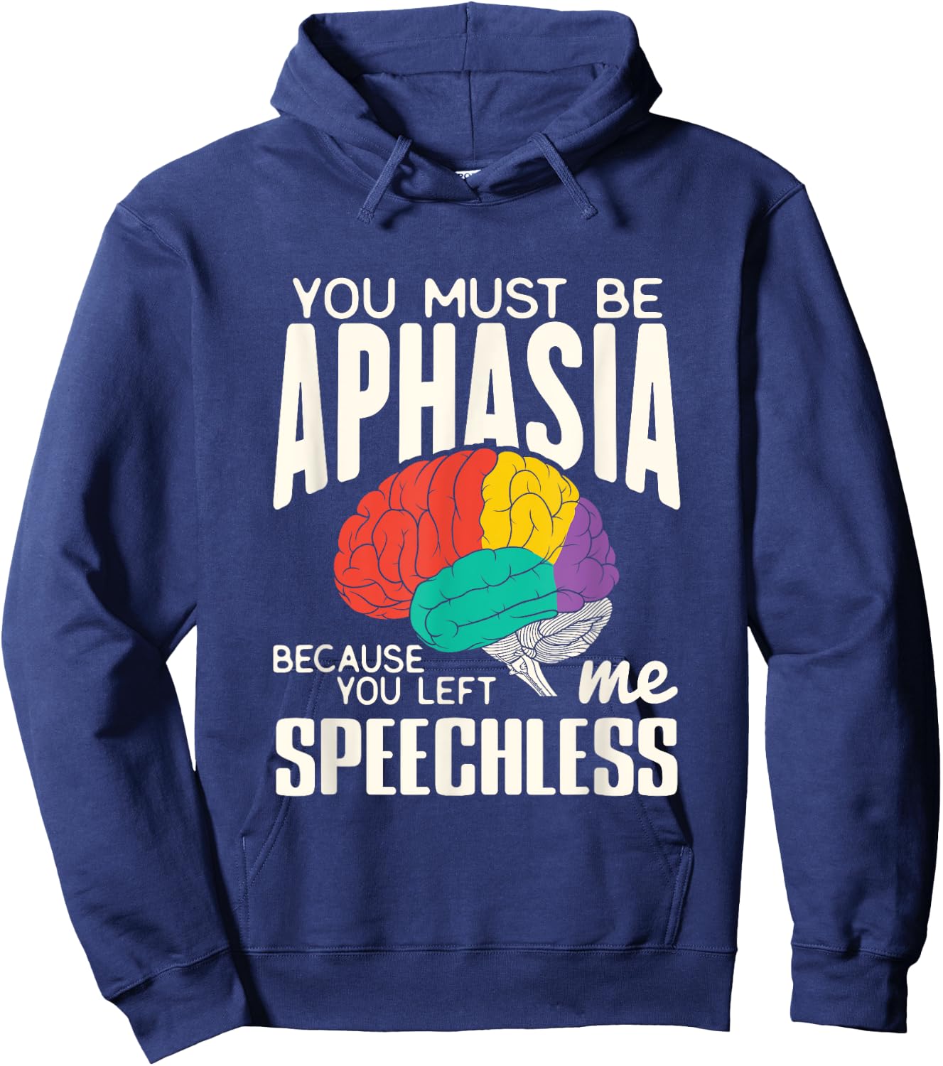 Funny Neuroeducation Brain Facts Aphasia Hoodie - Hoodie | Navy
