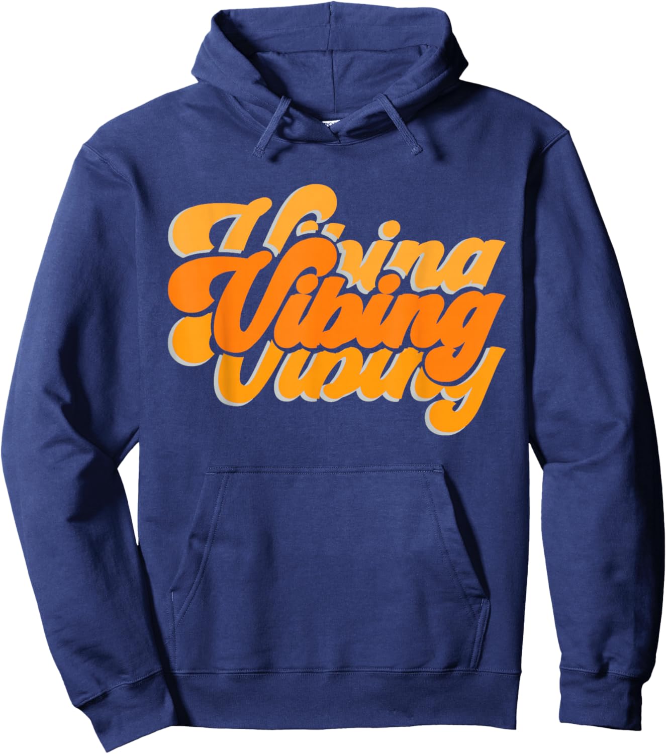 Graphic Orange Vibing Orange Vibes Only Color Men, Women Hoodie - Hoodie | Navy