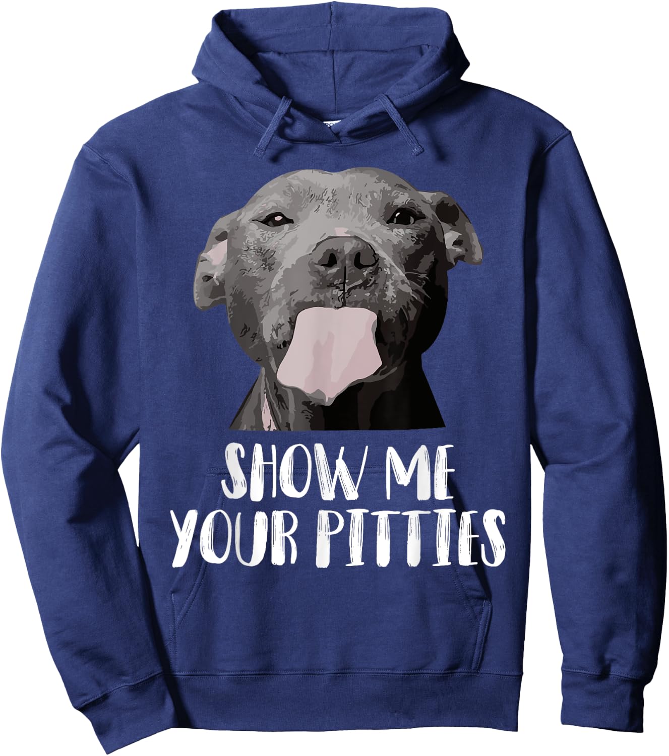 Show Me Your Pitties Pitbull Mom Pitbull Dog Lover Dad Pet Men Women Hoodie - Hoodie | Navy