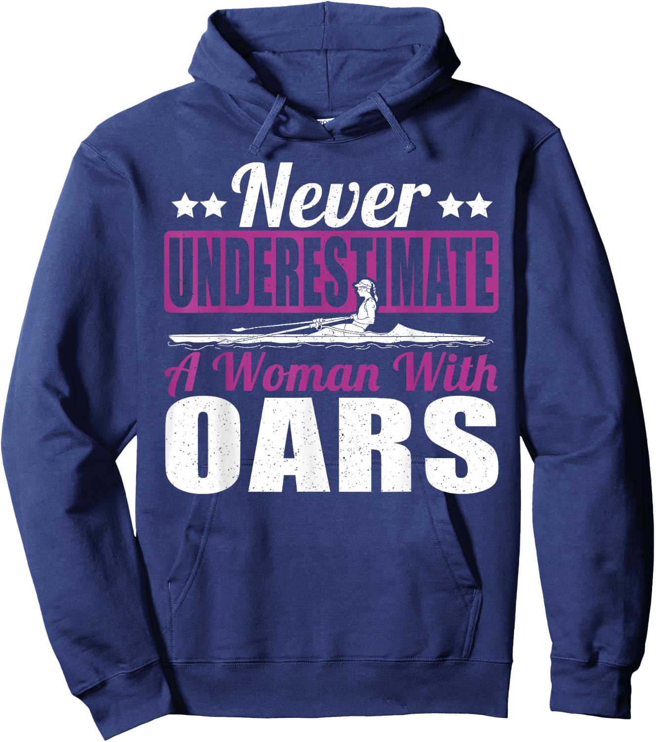 Never Underestimate A Woman With Oars Rower Rowing Boat Hoodie - Hoodie | Navy