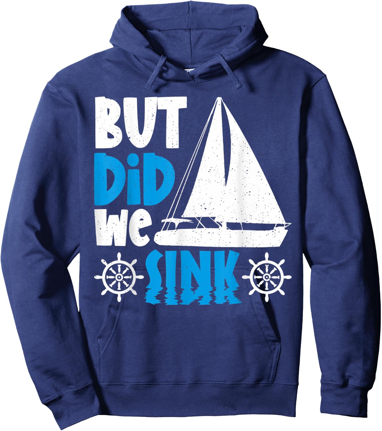 But did we sink Hoodie - Hoodie | Navy