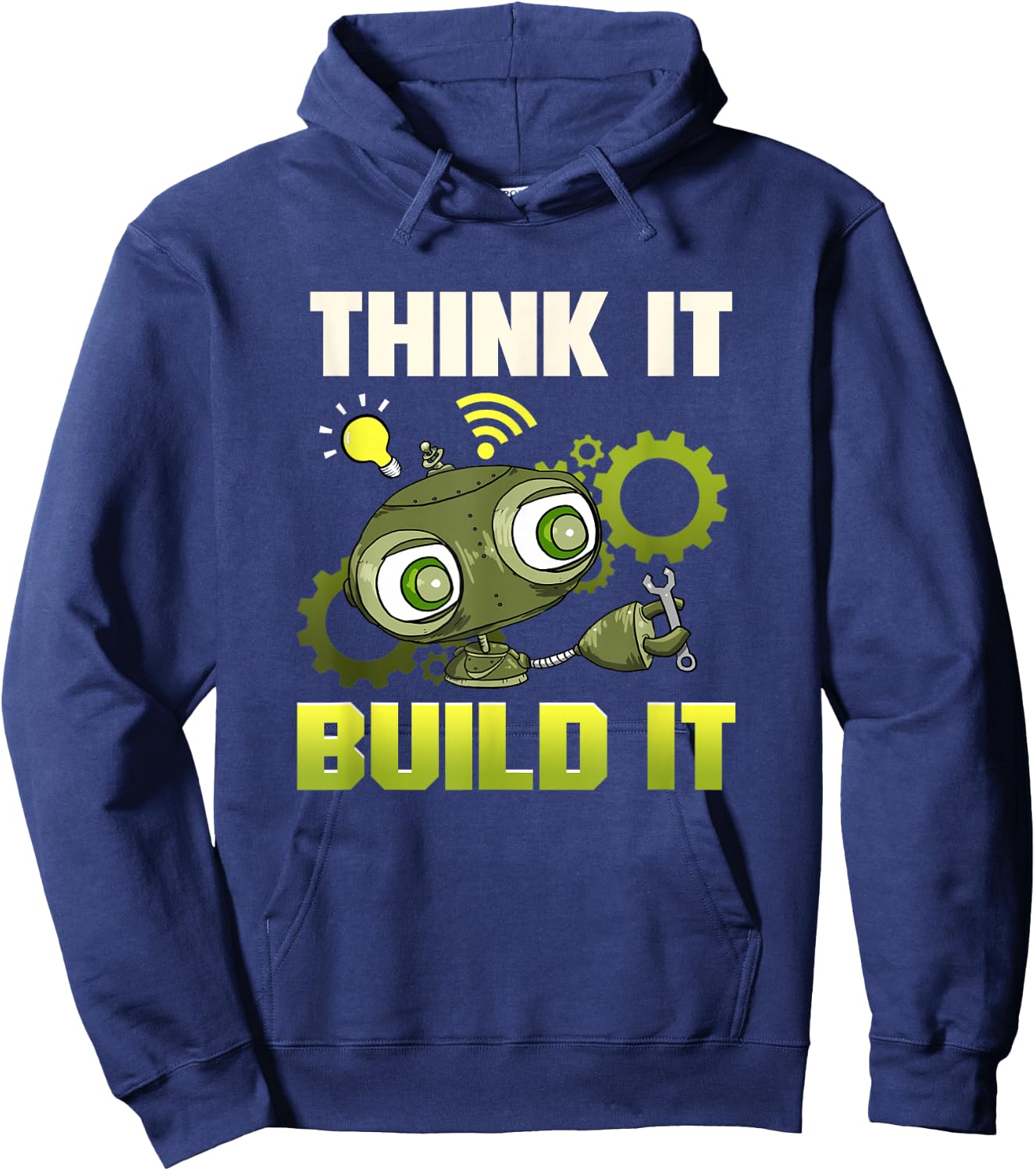 Robot Making Think It Build It Robotics Engineer Kids STEM Hoodie - Hoodie | Navy