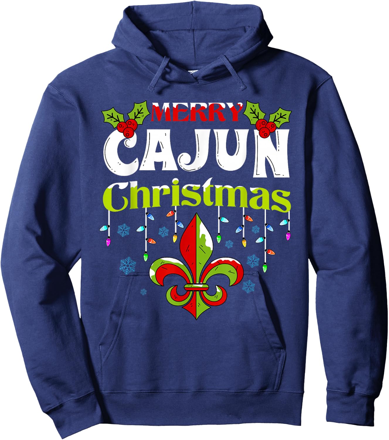 Merry Cajun Christmas-New Orleans Louisiana Bayou Xmas Hoodie - Hoodie | Navy