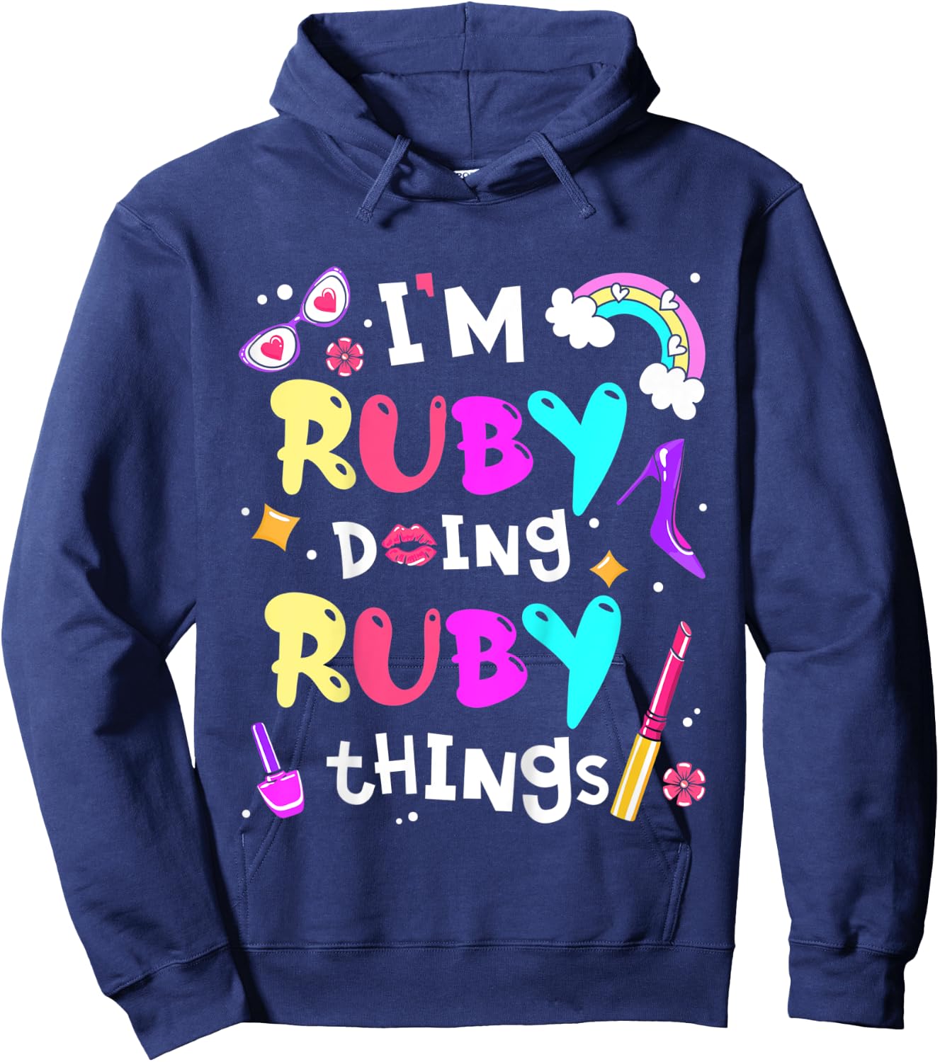 Kids I'm Ruby Doing Ruby Things Cute Girls Personalized Name Hoodie - Hoodie | Navy