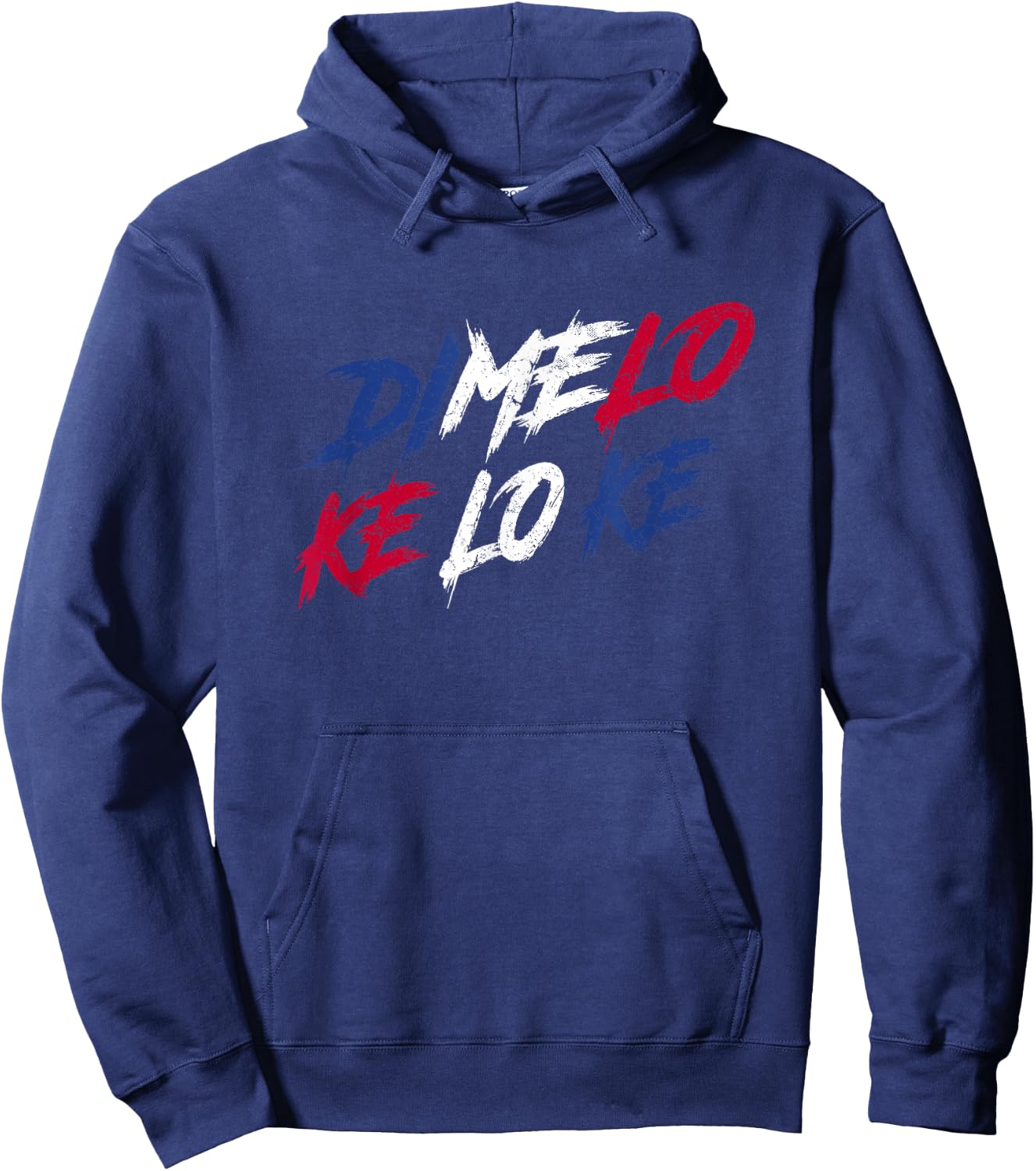 Dimelo Ke Lo Ke - Dominican Republic Hoodie - Hoodie | Navy