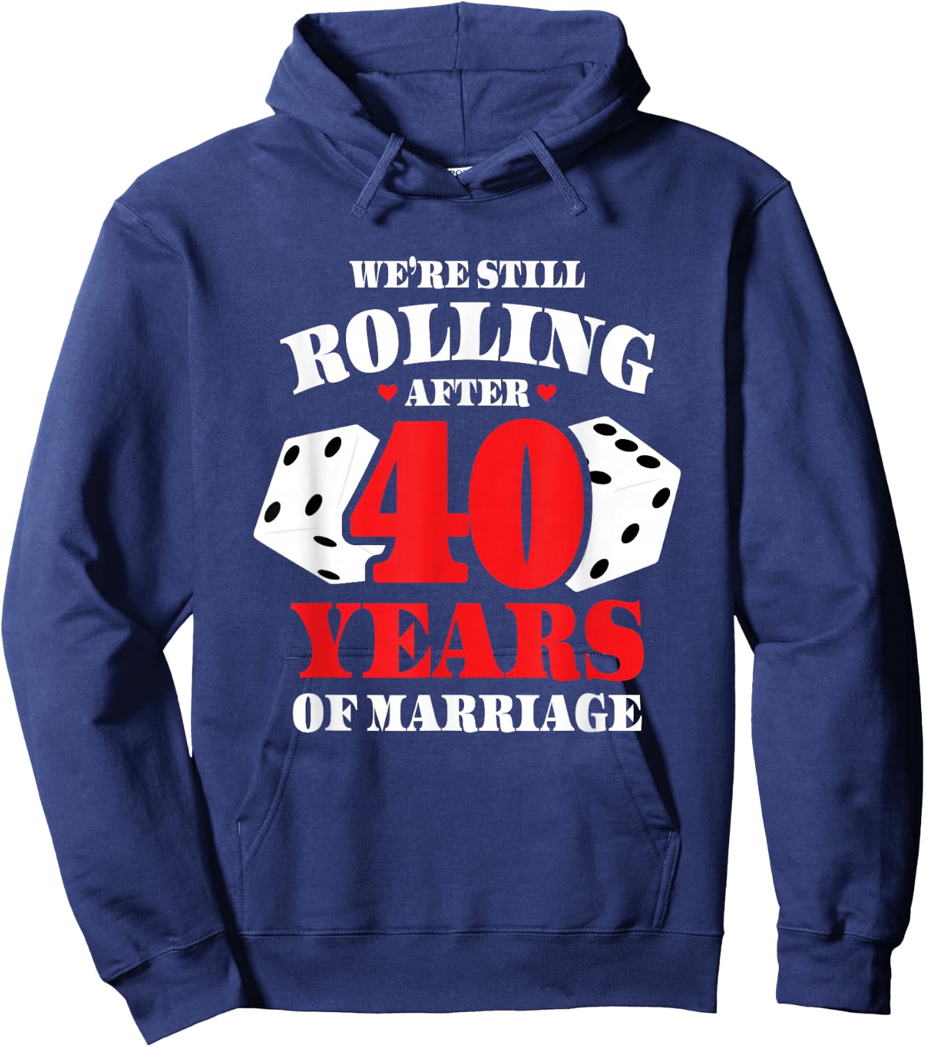 Couples Married 40 Years - Funny 40th Wedding Anniversary Hoodie - Hoodie | Navy