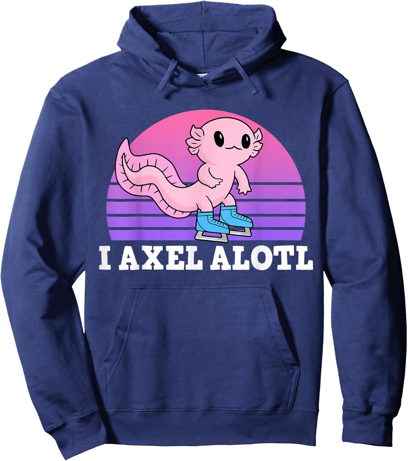 Figure Skater I Axel Alotl Ice Skating Axolotl Hoodie - Hoodie | Navy