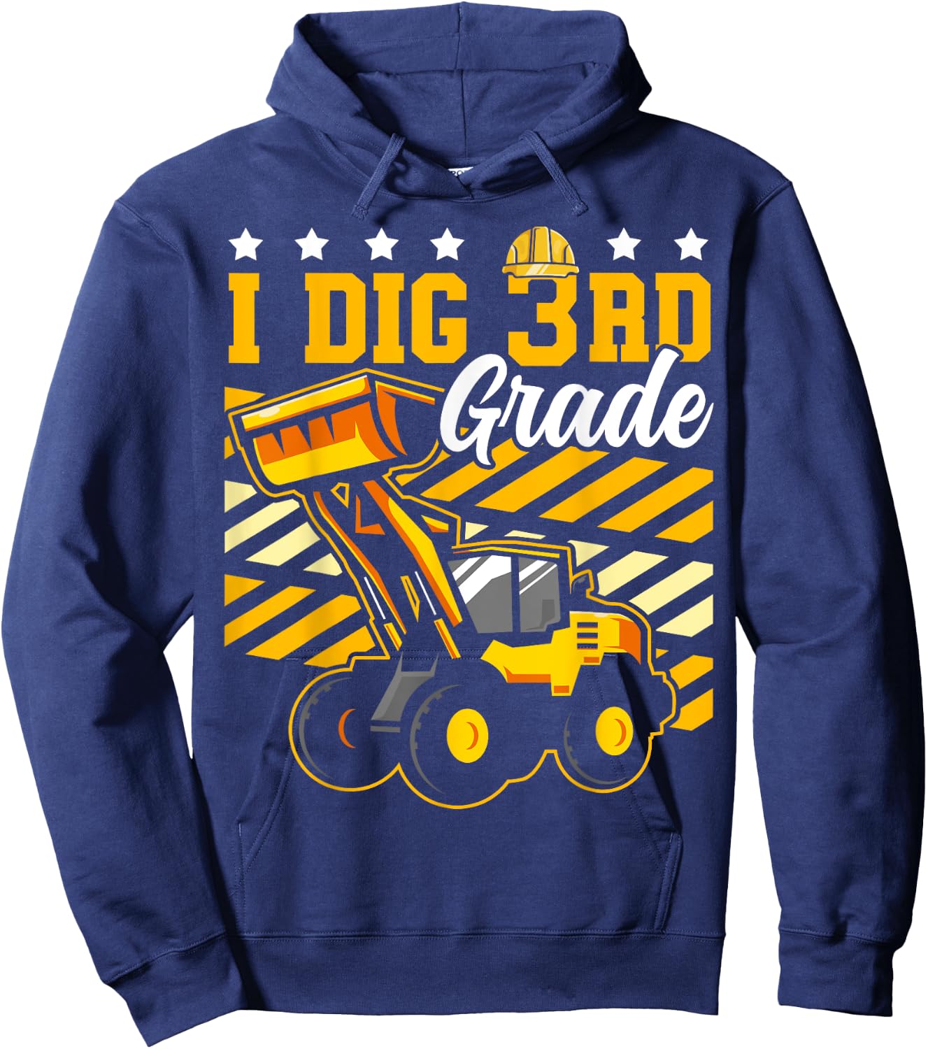 I Dig 3rd Grade Bulldozer Funny Construction Back to School Hoodie - Hoodie | Navy