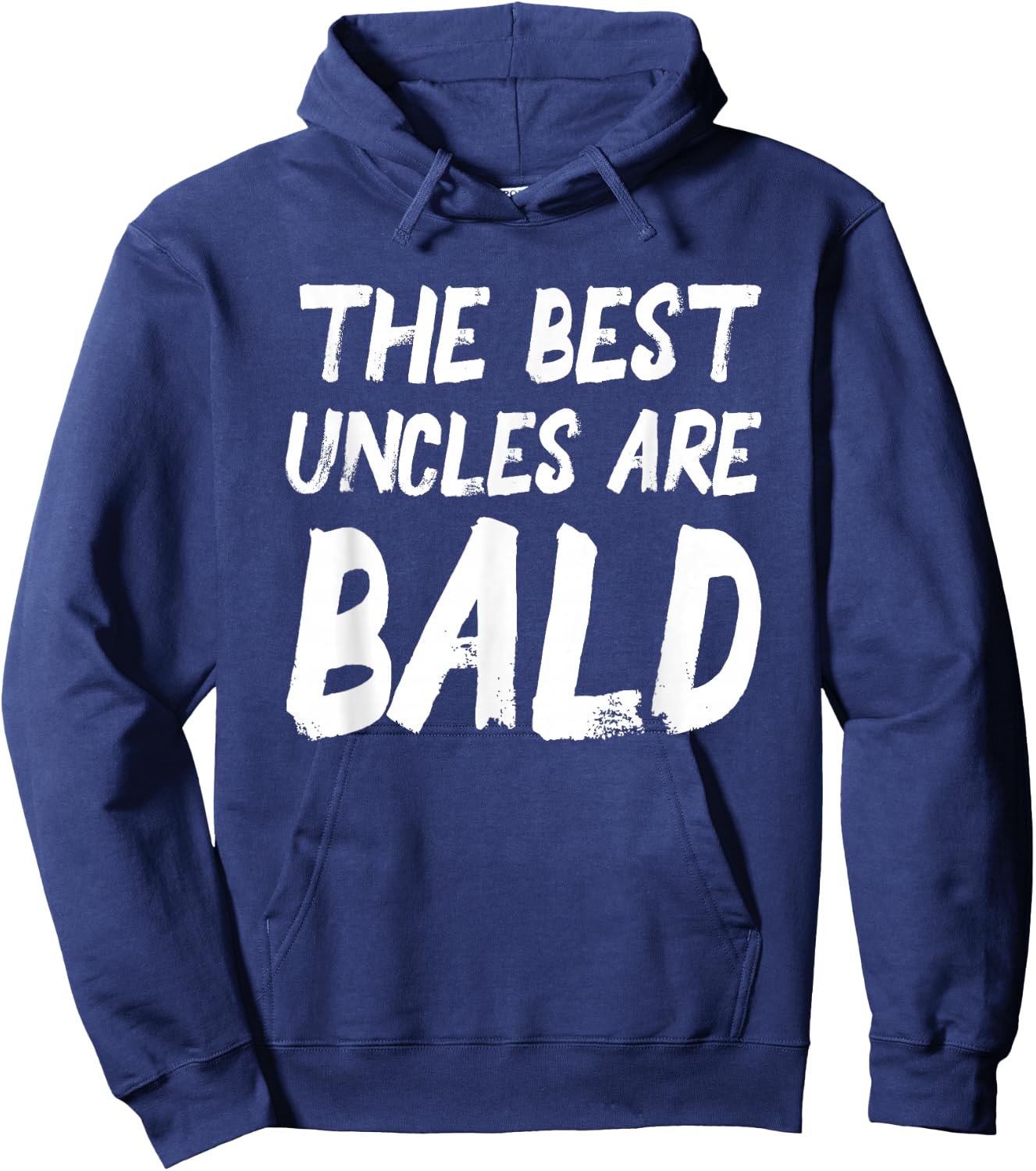 The Best Uncles Are Bald Funny Baldness Hoodie - Hoodie | Navy