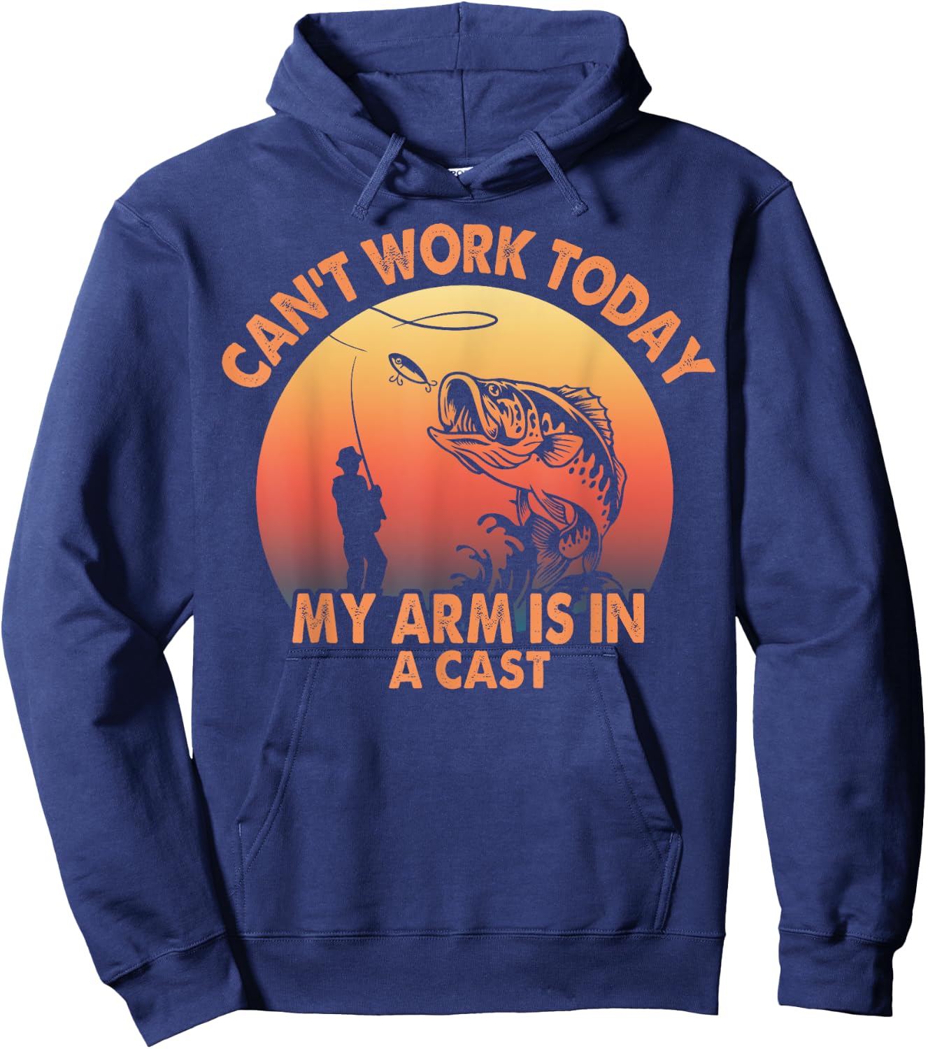 Cant Work Today My Arm is in A Cast Fishing Gifts Hoodie - Hoodie | Navy