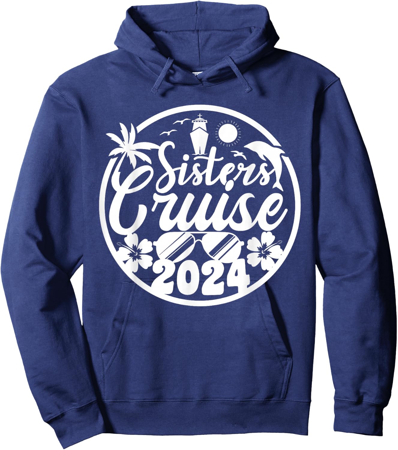 Sisters Cruise Squad 2024 Vacation Matching Family Hoodie - Hoodie | Navy