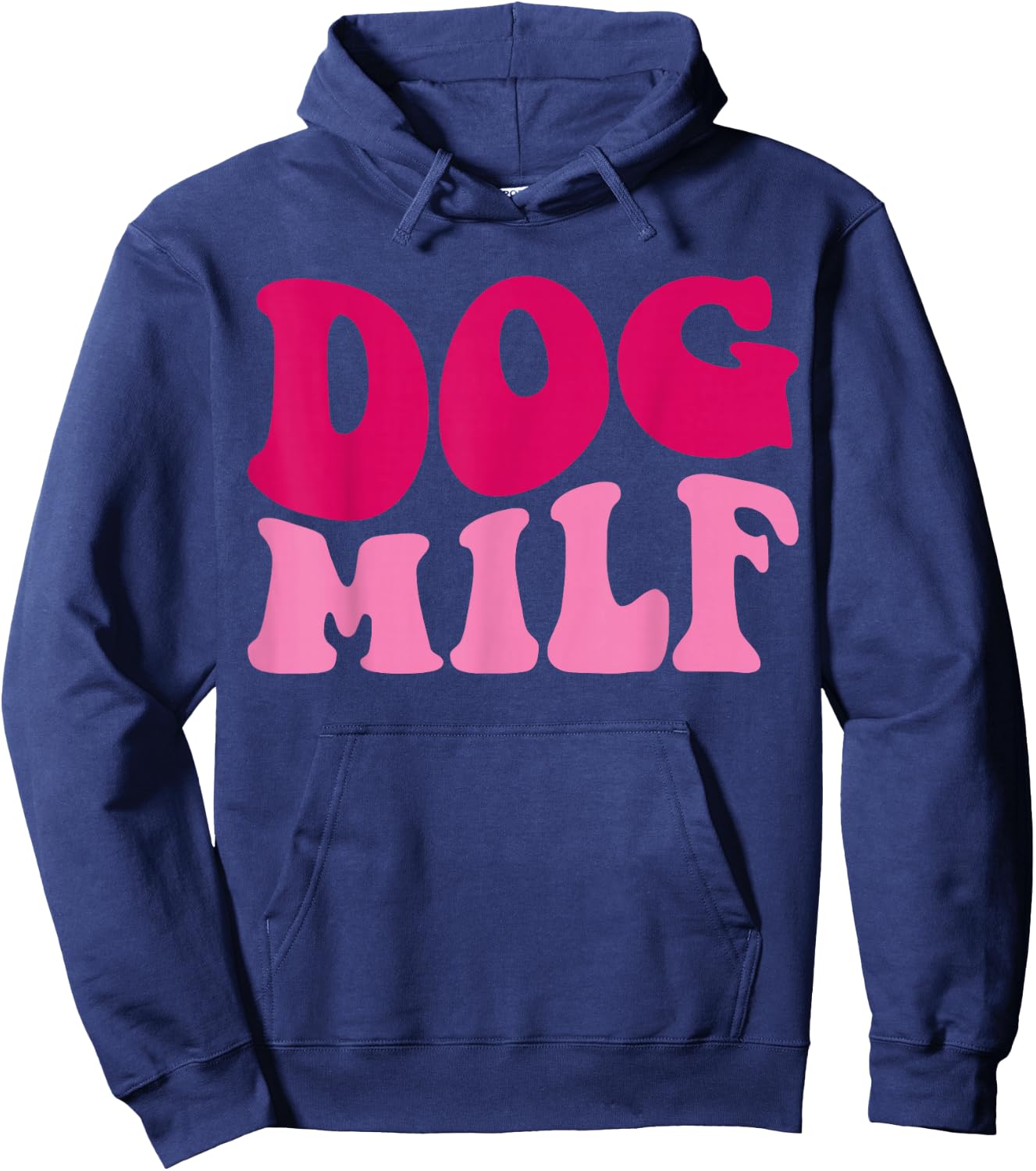 Dog Milf Funny Dog Mom Saying Women Groovy Apparel Hoodie - Hoodie | Navy