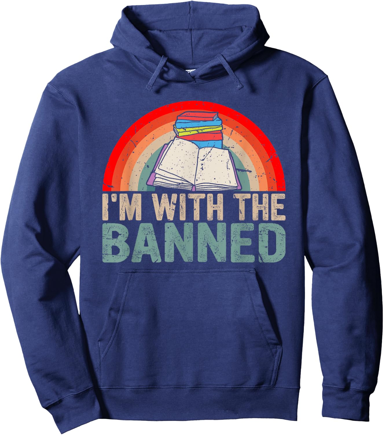 I'm With the Banned Read Banned Books Lover Bookworm Hoodie - Hoodie | Navy