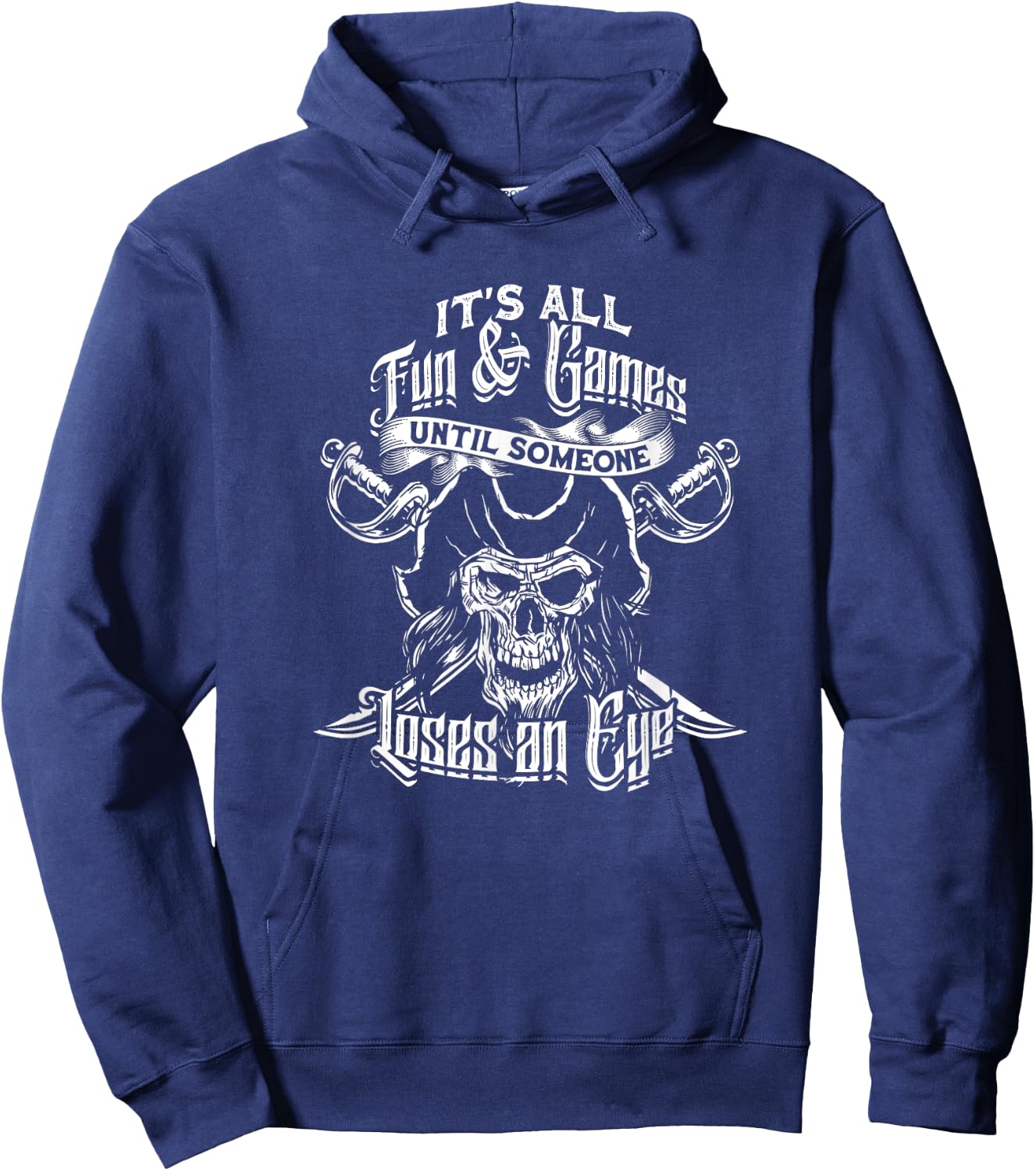 It's all fun & games until someone loses an eye - Eyes Hoodie - Hoodie | Navy