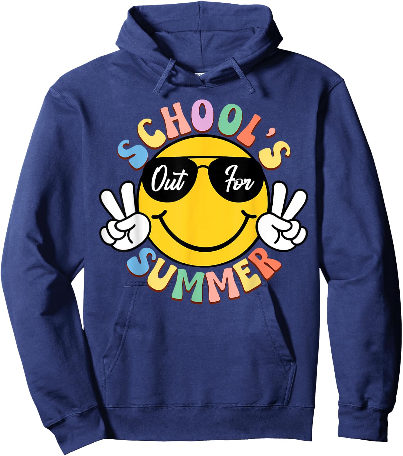 Last Day Of School Smile Teacher Kids Schools Out For Summer Hoodie - Hoodie | Navy