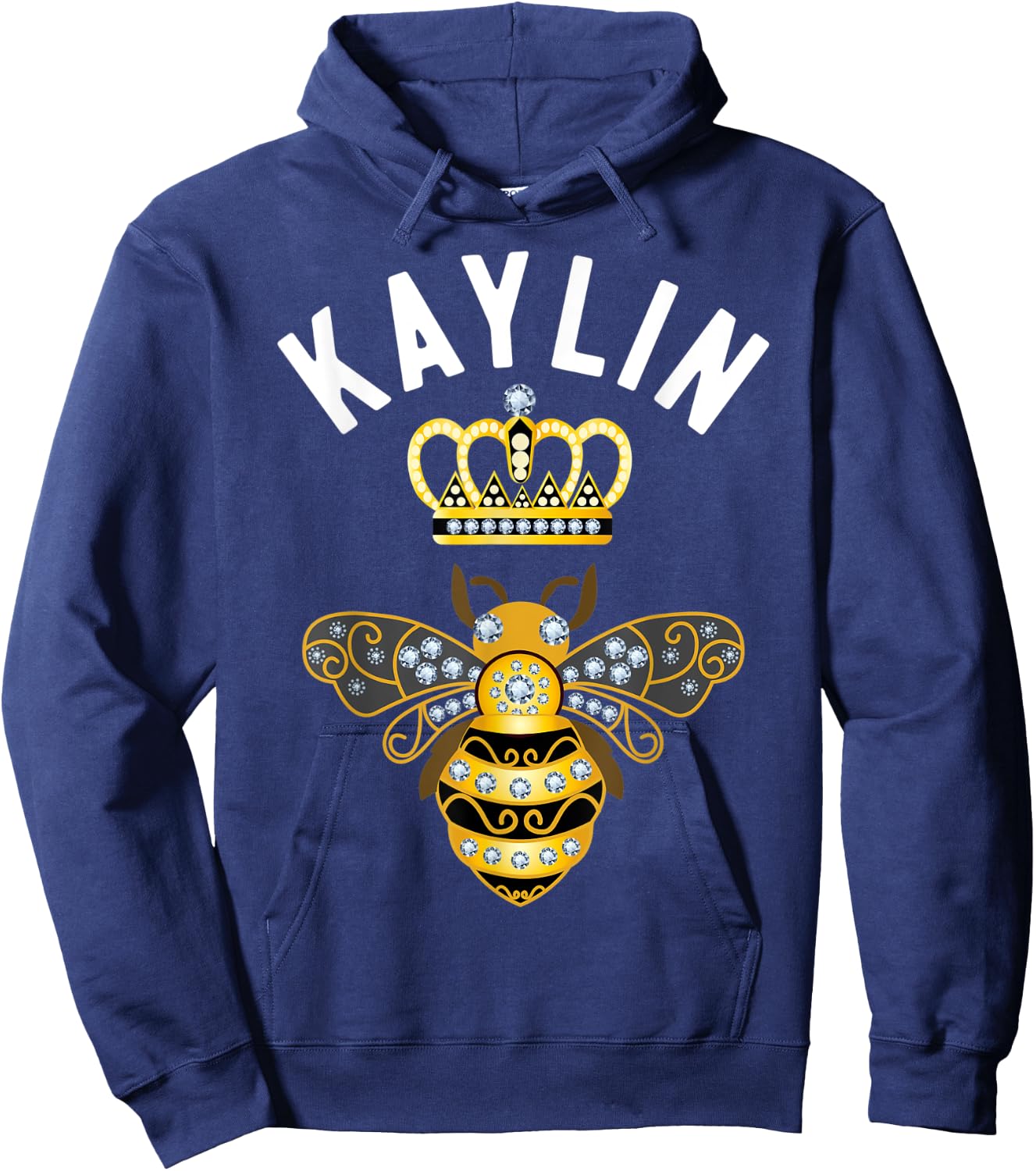 Kaylin Name Kaylin Birthday Gifts Queen Crown Bee Kaylin Hoodie - Hoodie | Navy