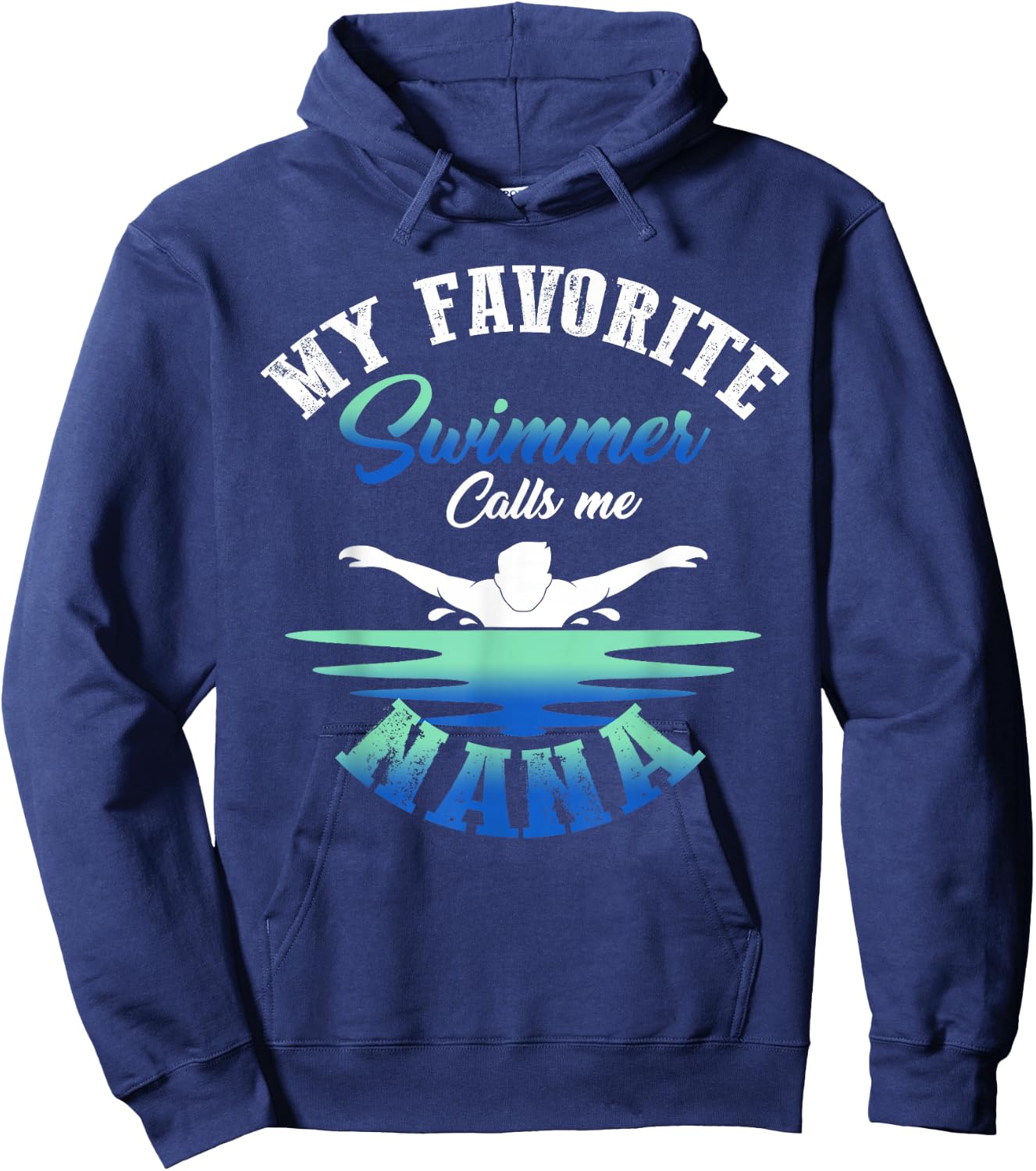 My Favorite Swimmer Calls Me Nana Swim Pool Family Match Hoodie - Hoodie | Navy