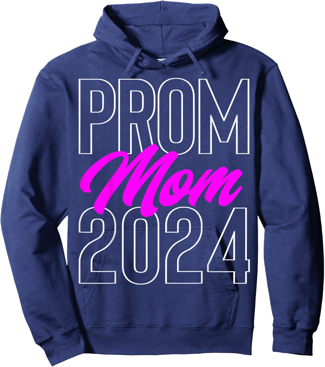 Prom Mom 2024 school dance chaperone or cute Prom party Hoodie - Hoodie | Navy