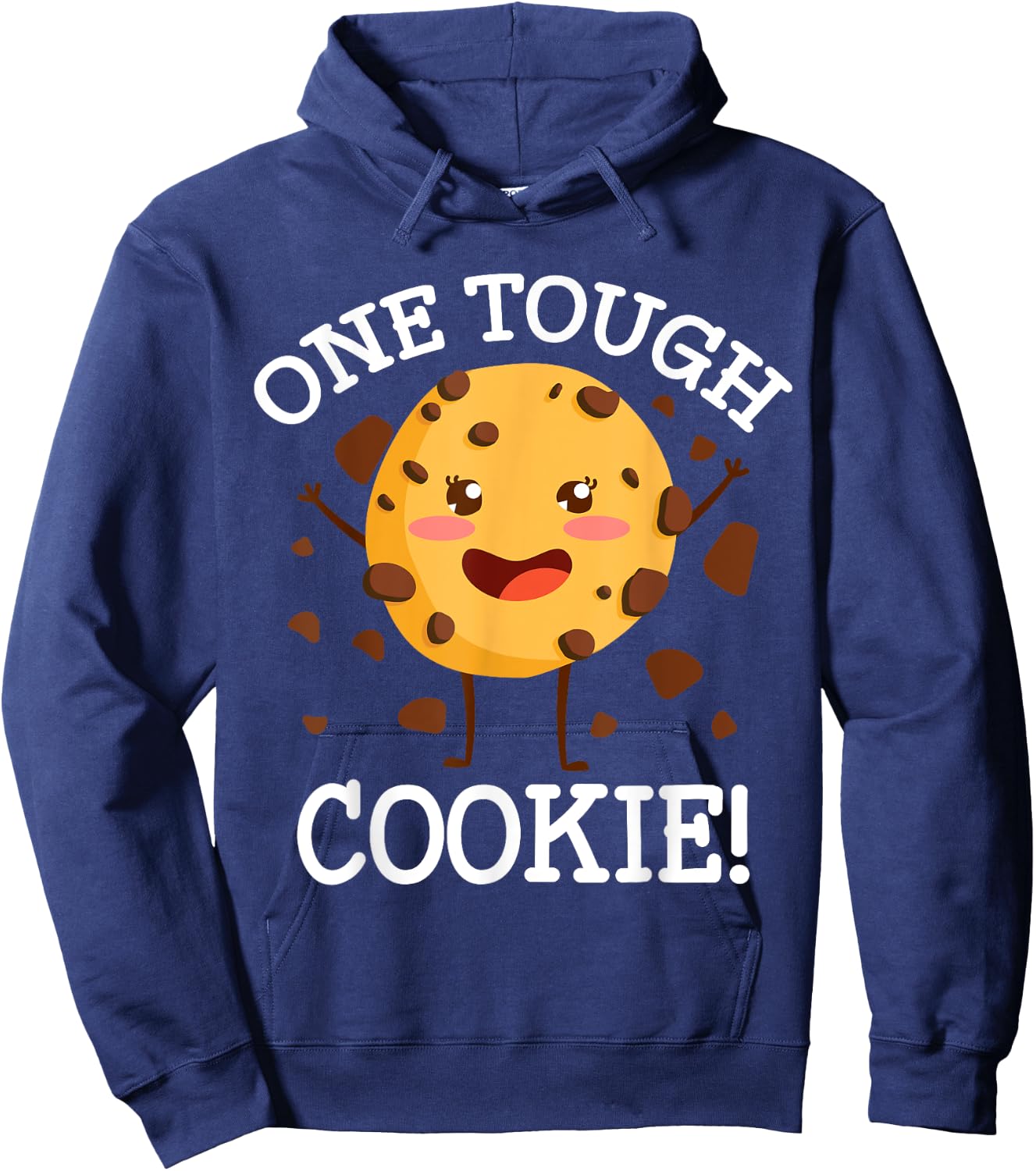 One Tough Cookie! Funny Cookie Lovers Costume, Cookie Hoodie - Hoodie | Navy