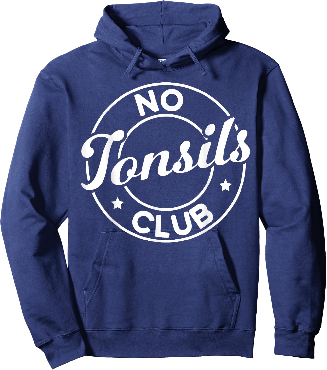 Tonsil Surgery Recovery No Tonsils Club Tonsils Removal Hoodie - Hoodie | Navy
