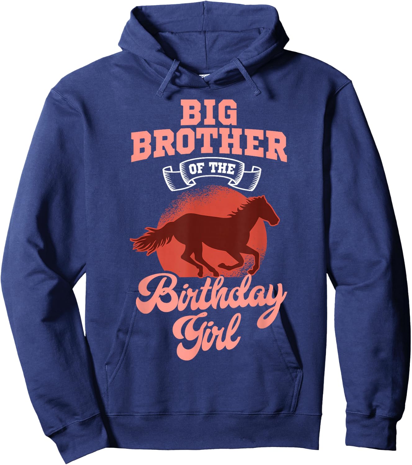 Big Brother Of The Birthday Girl Horse Family Bday Hoodie - Hoodie | Navy