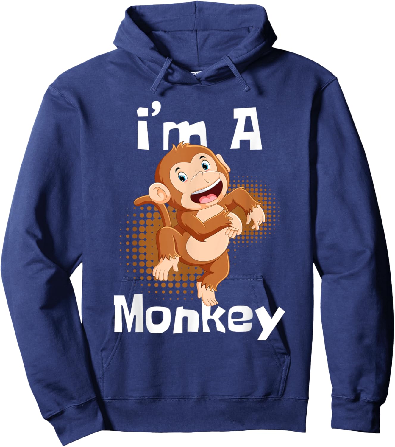 I'm A Monkey - Safari Zoo Animal Lover Primate Zookeeper Hoodie - Hoodie | Navy