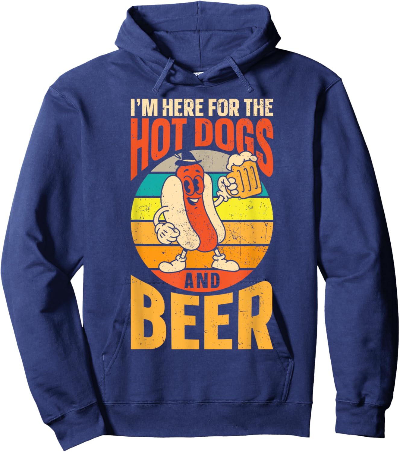 Hot Dog Adult Beer Retro I'm Here For The Hot Dogs And Beer Hoodie - Hoodie | Navy