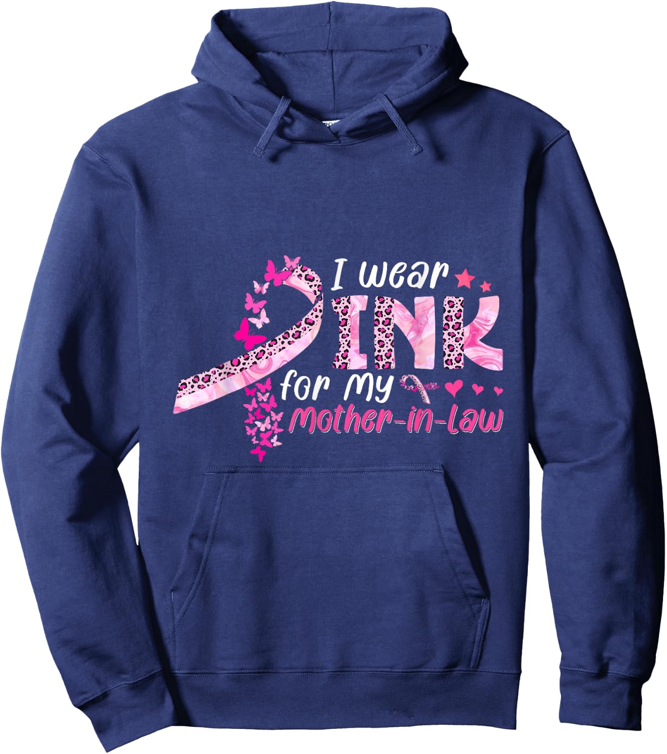 I Wear Pink For My Mother-In-Law Breast Cancer Awareness Hoodie - Hoodie | Navy
