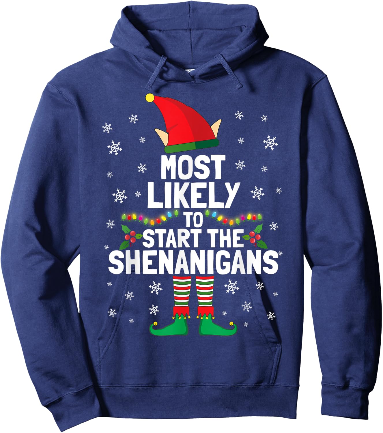 Most Likely To Start The Shenanigans Funny Elf Xmas Pyjamas Hoodie - Hoodie | Navy