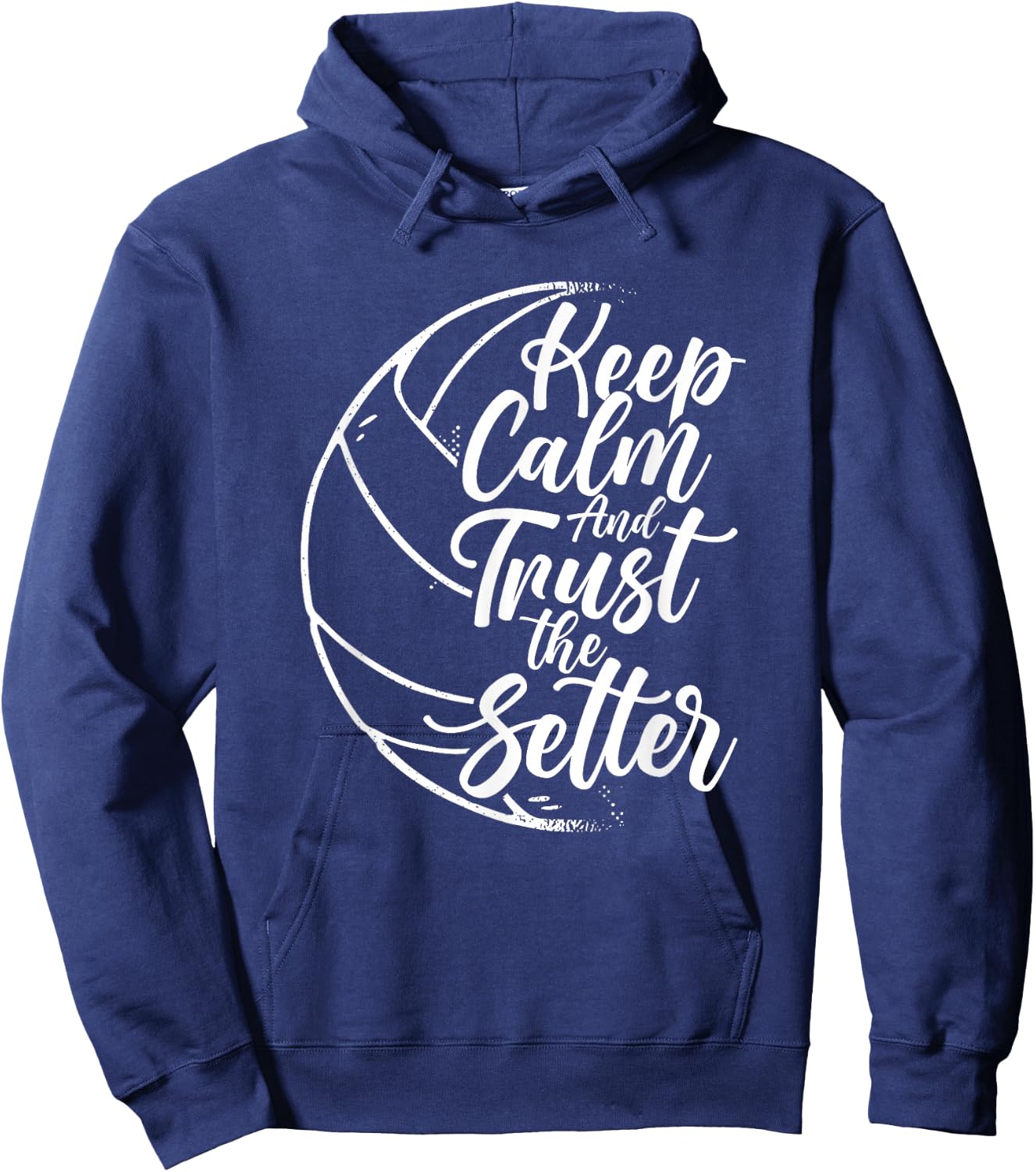 Keep Calm And Trust The Setter Player Volleyball Beach Hoodie - Hoodie | Navy