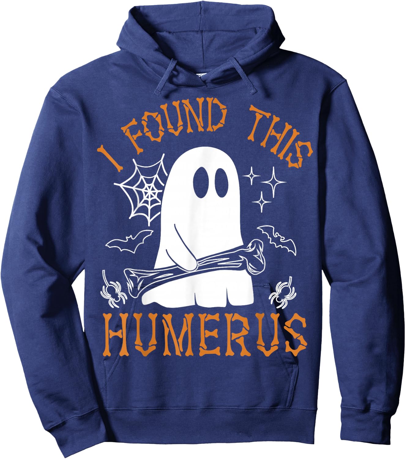 I Found This Humerus Funny Halloween Ghost Skeleton Hoodie - Hoodie | Navy
