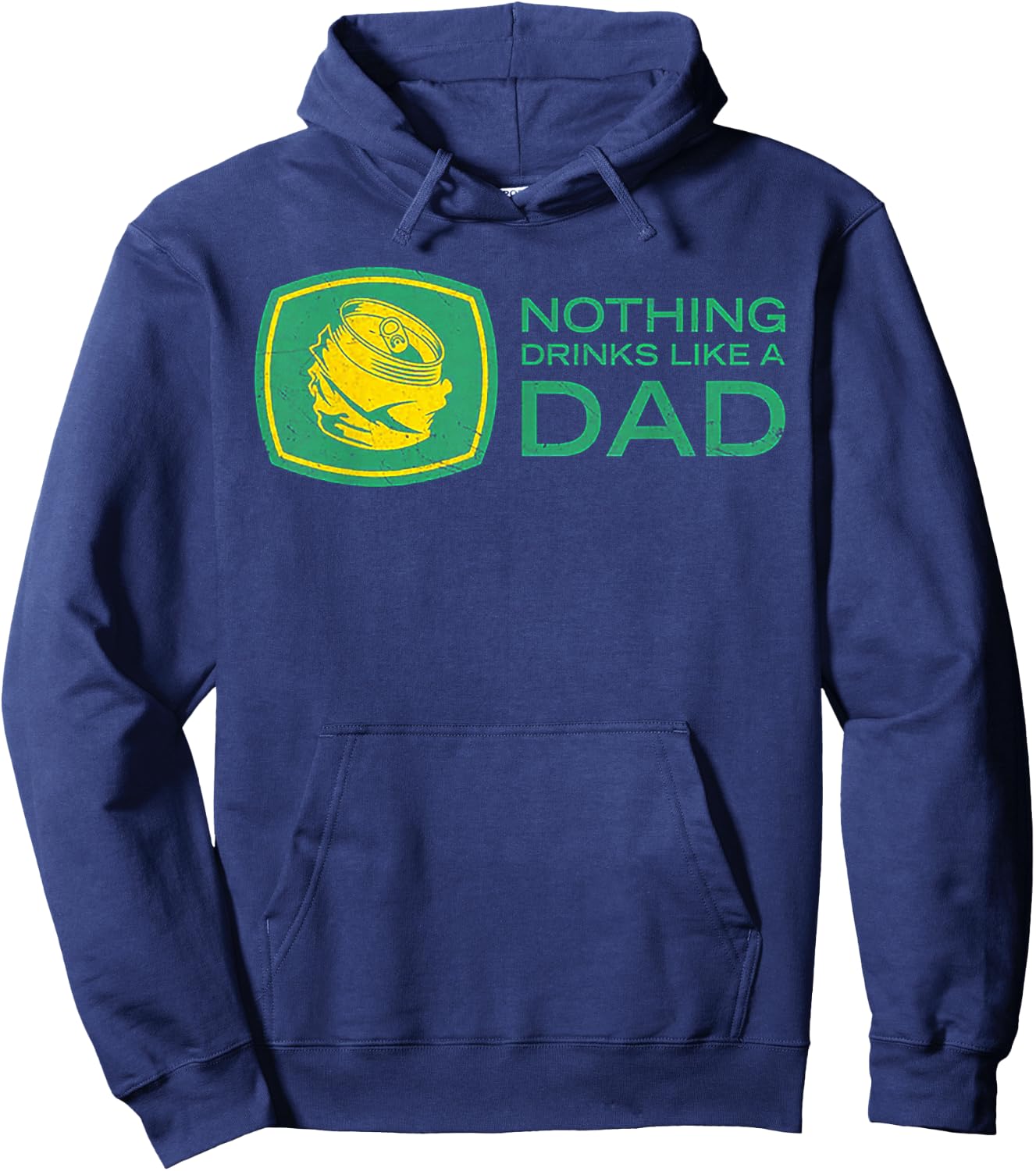 Nothing Drinks Like A Dad Hoodie - Hoodie | Navy