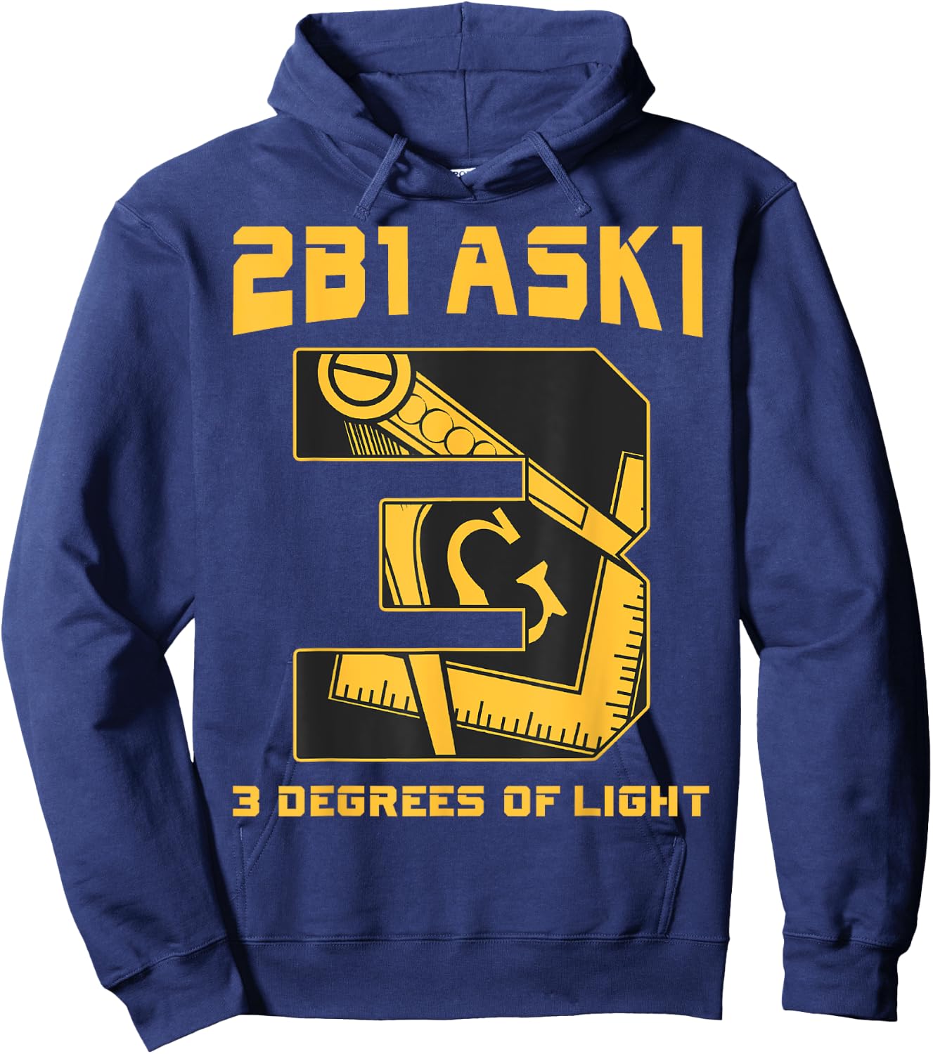 Freemason 2B1Ask1 3 Degrees Of Light Compass Square Masonic Hoodie - Hoodie | Navy