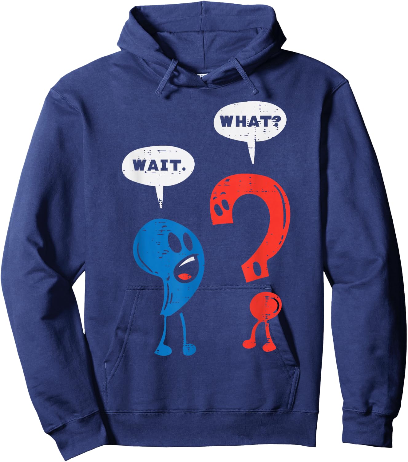Wait What Comma Question Mark Reading Book Lover Teacher Hoodie - Hoodie | Navy